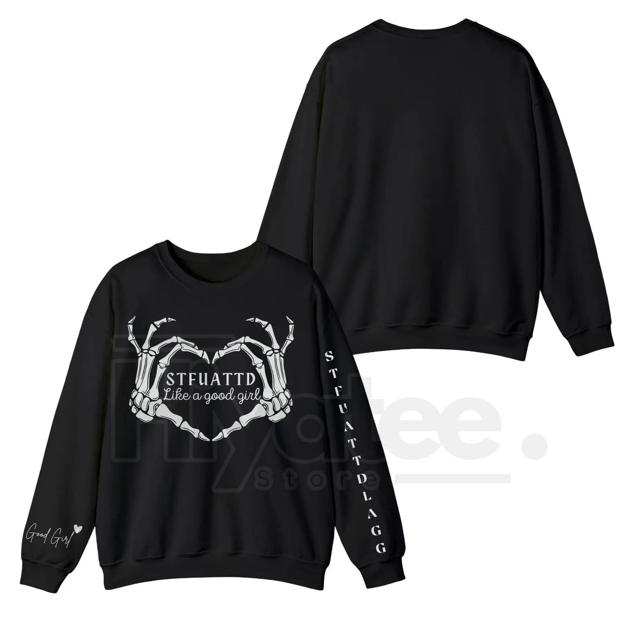 STFUATTDLAGG Like A Good Girl Dark Romance Sweatshirt: Spicy Booktok Apparel
