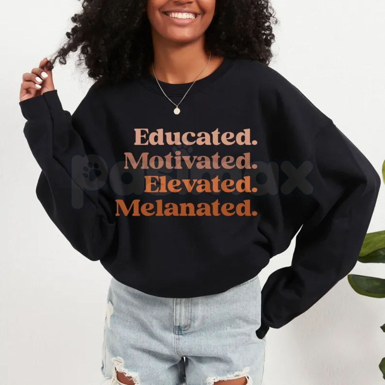 Educated Motivated Elevated Melanated Crewneck | Minimalist Black Excellence Sweatshirt | Aesthetic Melanated Queen Pullover | HBCU Alumna Gift Jumper | Modern African American Pride Top | Empowerment Streetwear