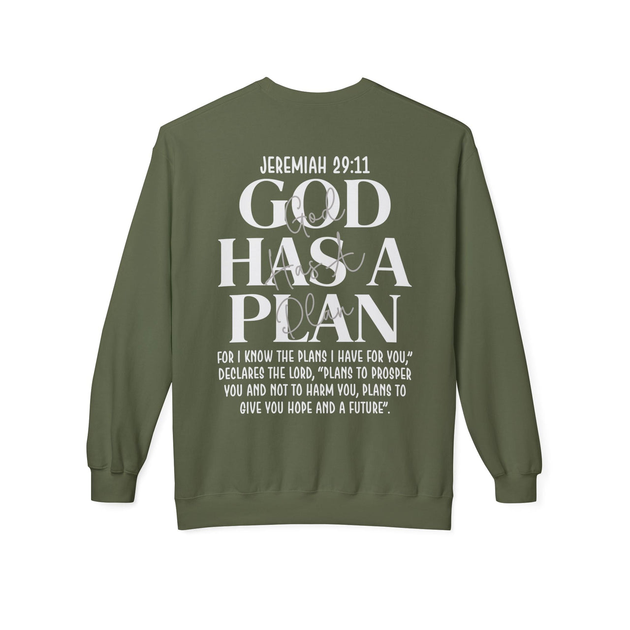 God Has a Plan Crewneck Sweatshirt – Jeremiah 29:11 Christian Pullover