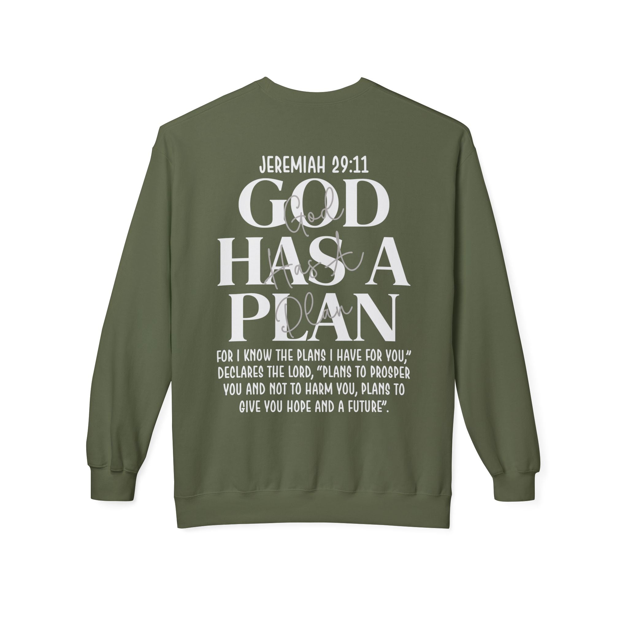 God Has a Plan Crewneck Sweatshirt – Jeremiah 29:11 Christian Pullover