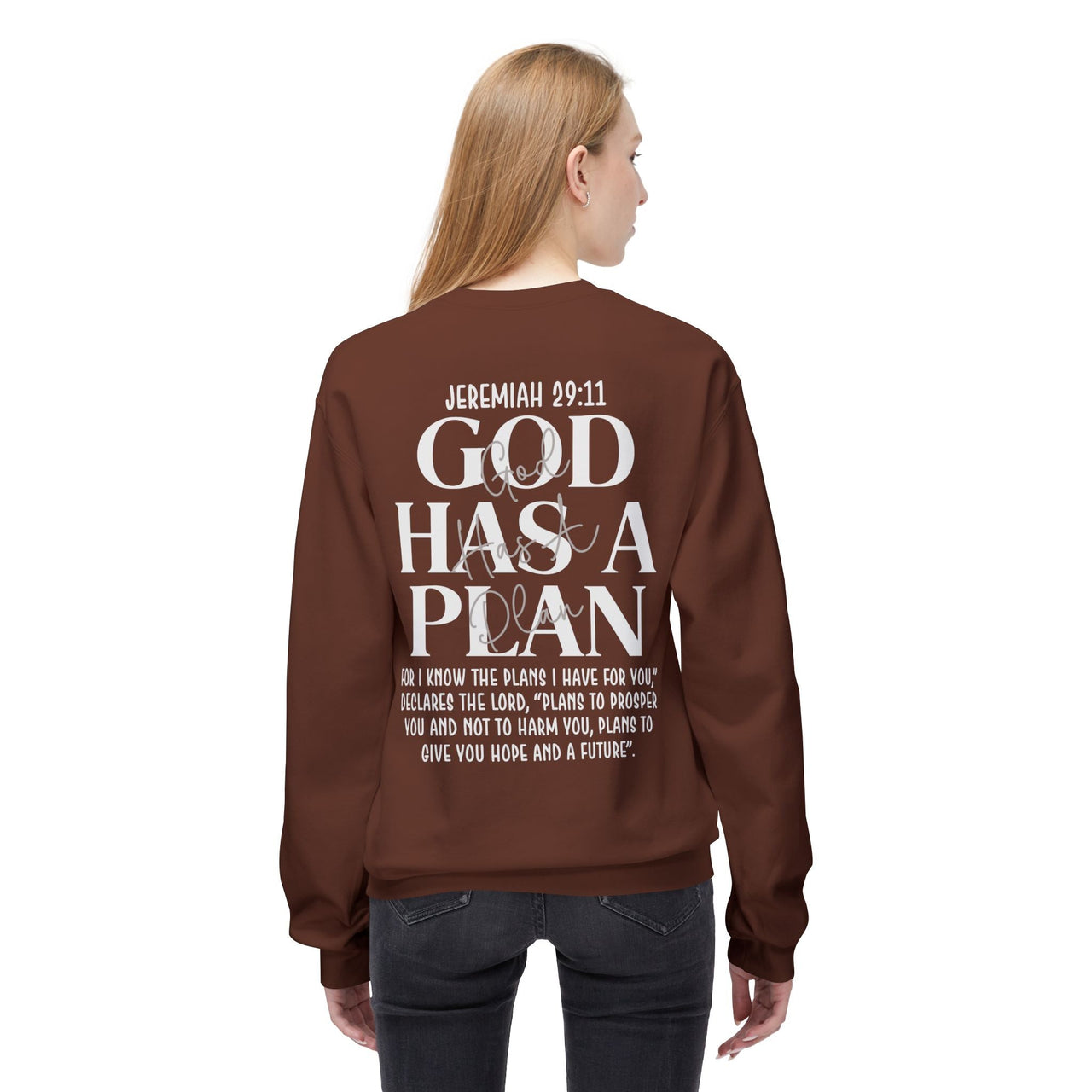 God Has a Plan Crewneck Sweatshirt – Jeremiah 29:11 Christian Pullover