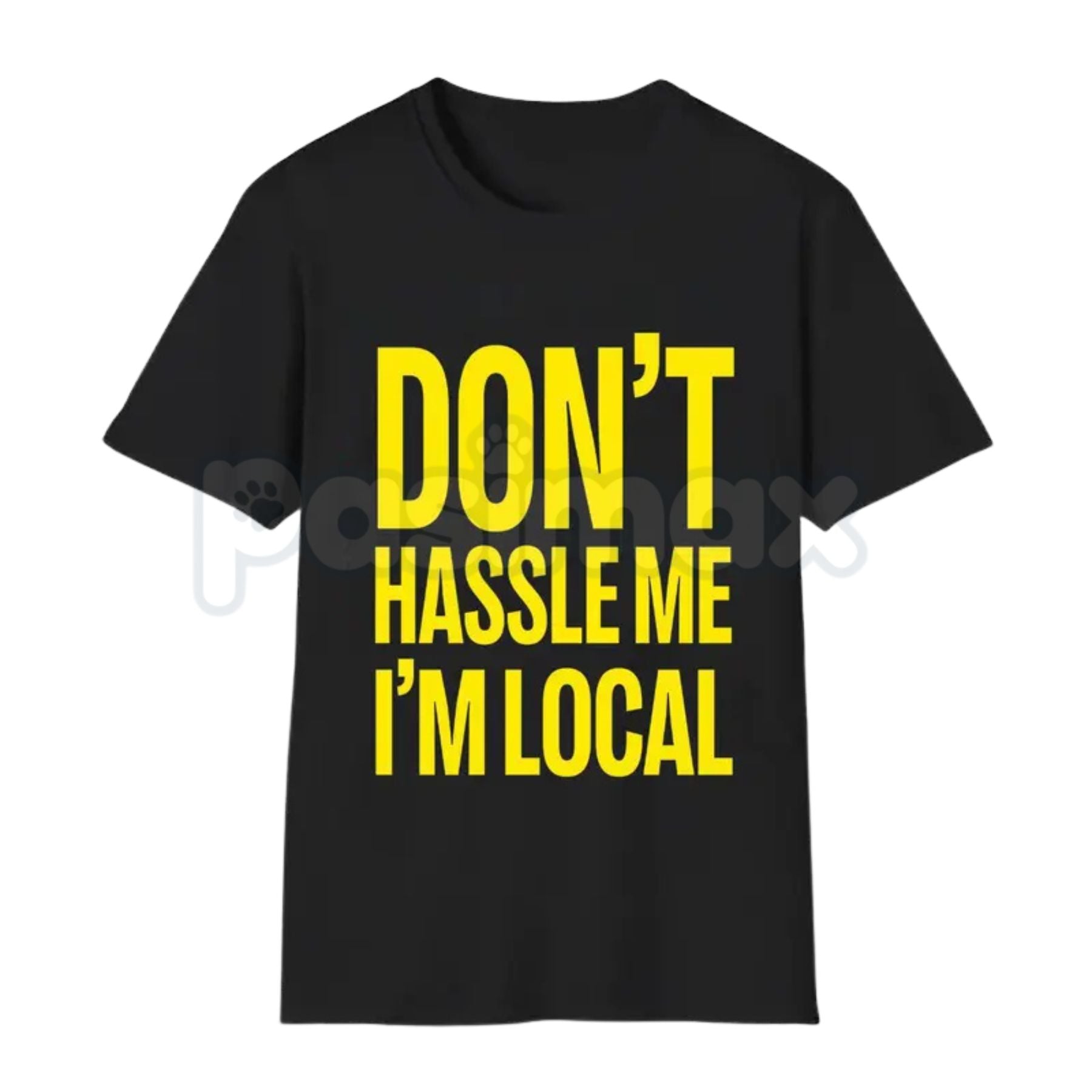 Don't Hassle Me I'm Local – Bill Murray What About Bob Iconic Graphic Hoodie, Sweatshirt & Softstyle T-Shirt
