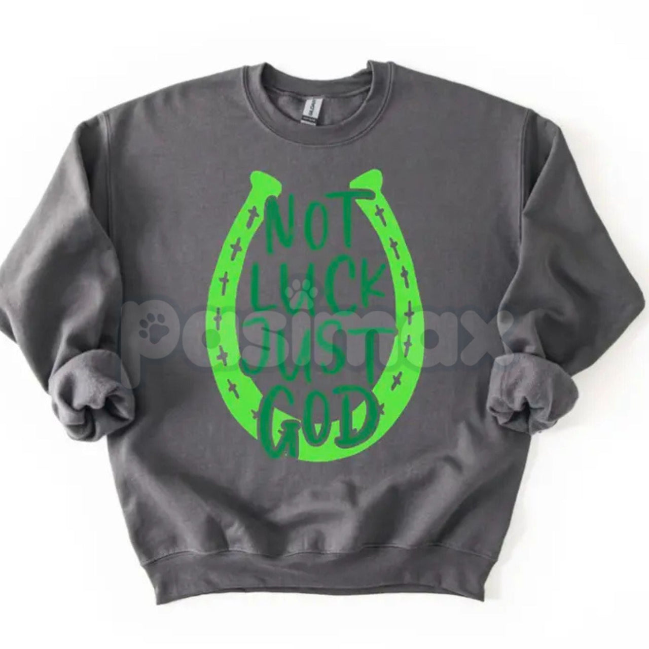 Not Luck Just God Horseshoe St. Patrick's Day Sweatshirt | Faith Over Luck Christian Shirt | Religious St. Paddy’s Day Crewneck | Western Faith Horseshoe Jumper | Aesthetic Christian St Patrick's Pullover | Lucky Horseshoe Faith Gift
