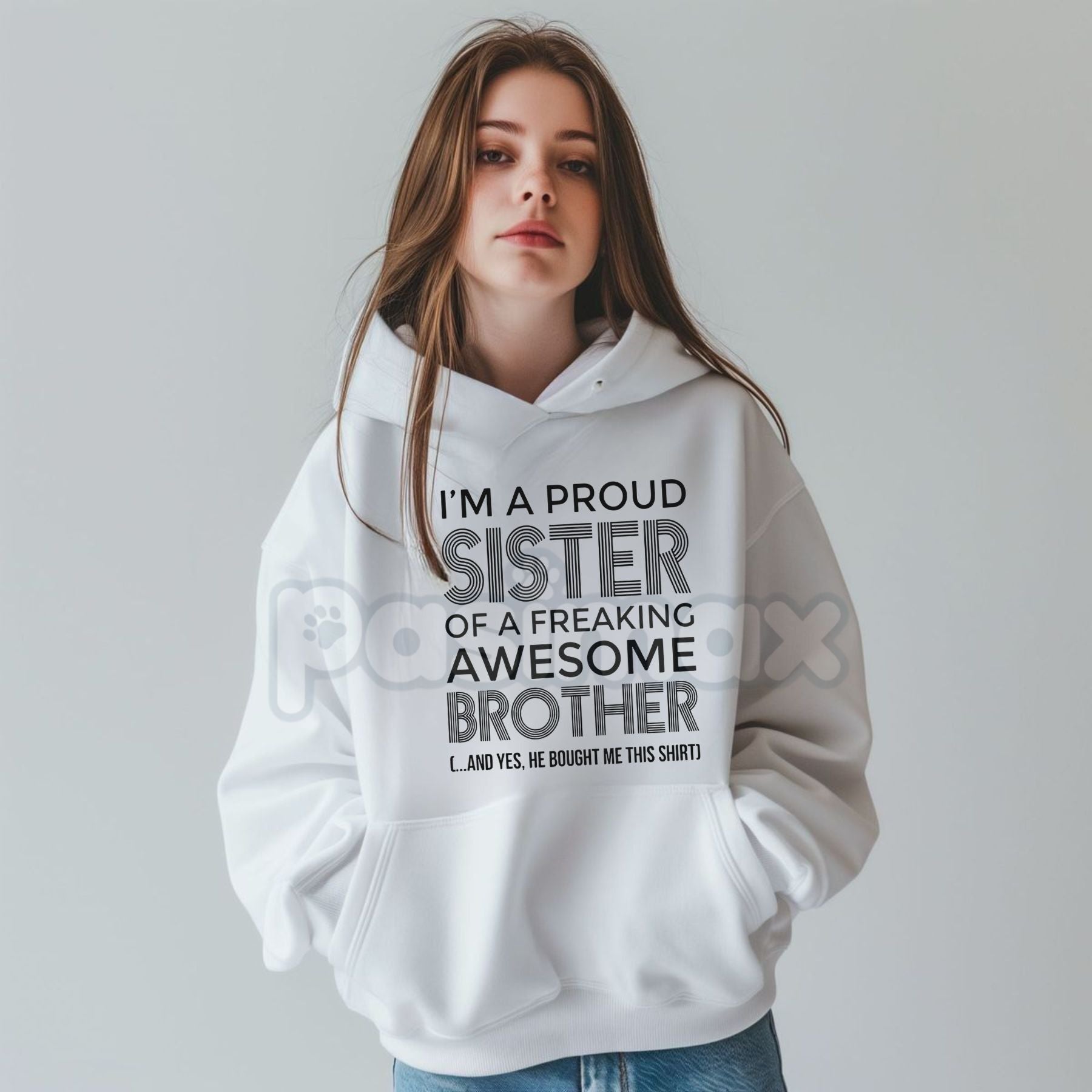 I’m A Proud Sister Hoodie – Meaningful Sibling Bond Pullover, Aesthetic Family Support Sweatshirt, Unisex Streetwear