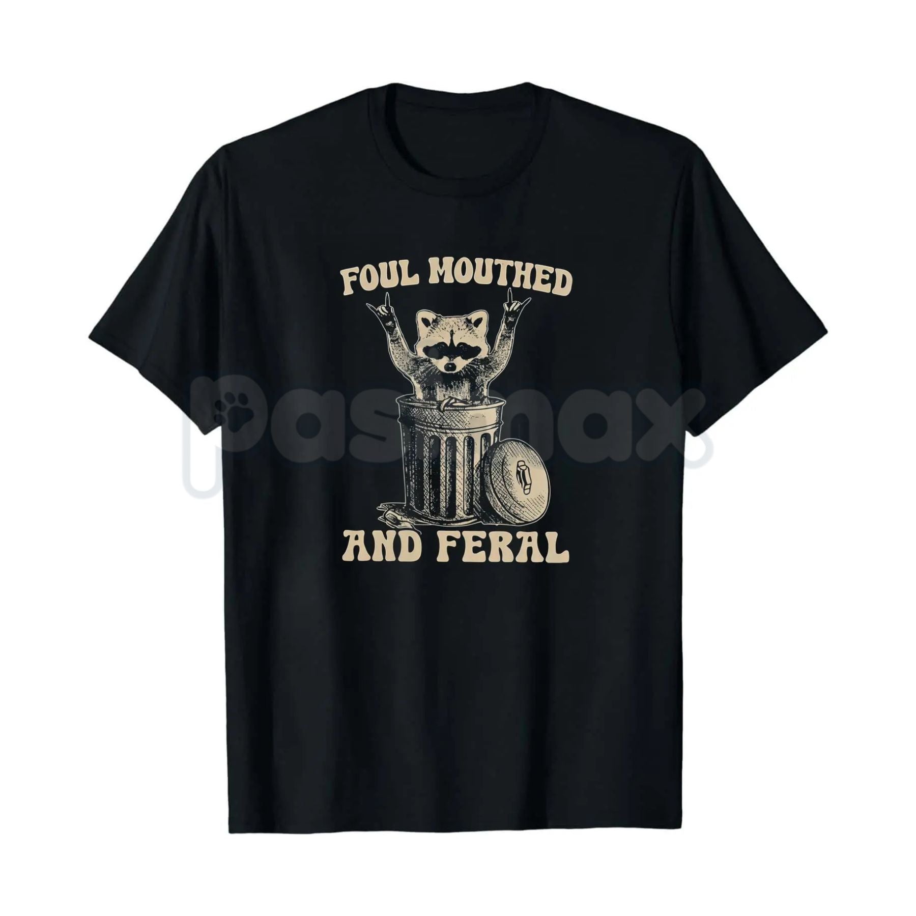 Foul Mouthed and Feral Raccoon T-Shirt – Funny Trash Panda Hoodie & Sarcastic Chaos Sweatshirt