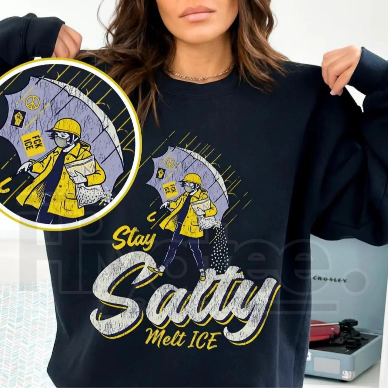 Stay Salty Anti ICE Crewneck: Protest Sweatshirt & Pro Democracy Top