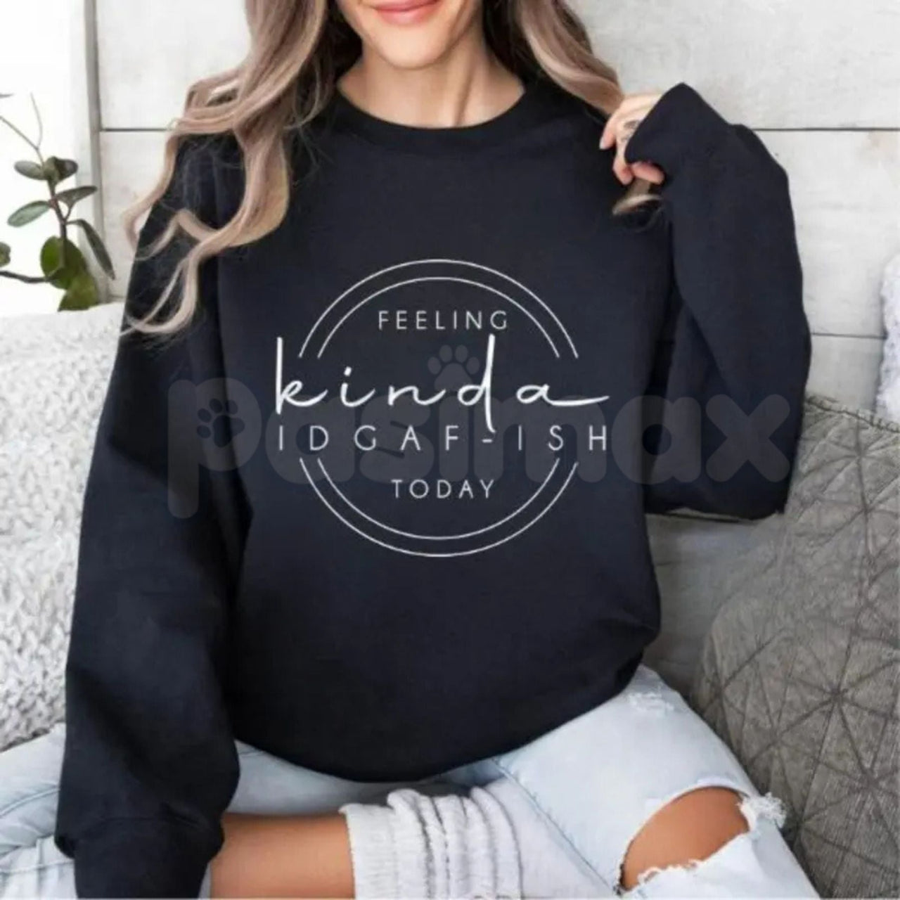 Feeling Kinda IDGAF-ish Today Sweatshirt – Funny Sarcastic Hoodie & Mood Graphic T-Shirt