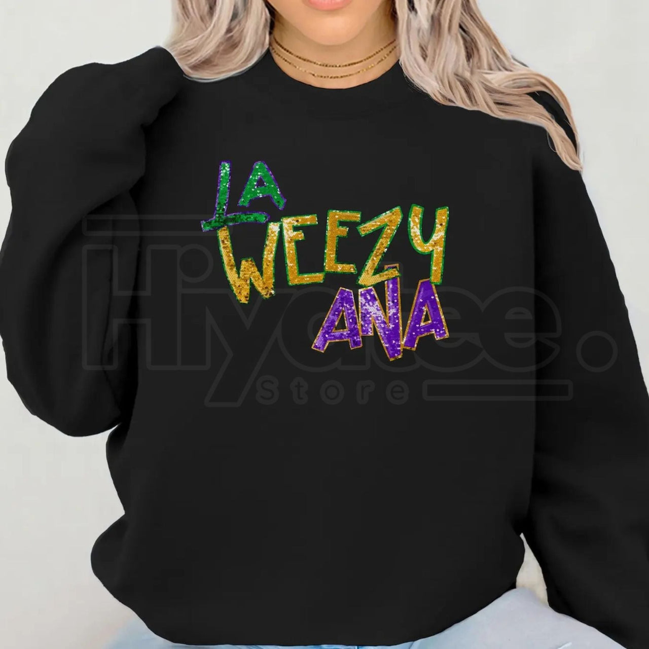 La Weezy Ana Sweatshirt: Funny Mardi Gras 2026 Louisiana Crewneck
