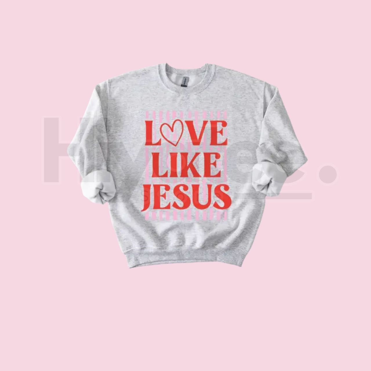 Love Like Jesus Preppy Valentine's Day Sweatshirt: Aesthetic Christian Crewneck