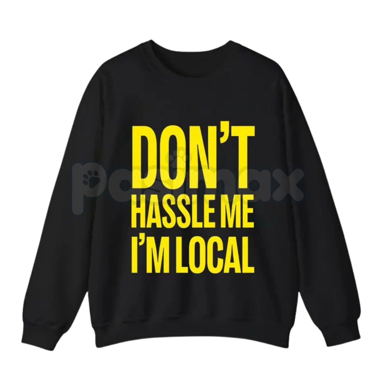 Don't Hassle Me I'm Local – Bill Murray What About Bob Iconic Graphic Hoodie, Sweatshirt & Softstyle T-Shirt