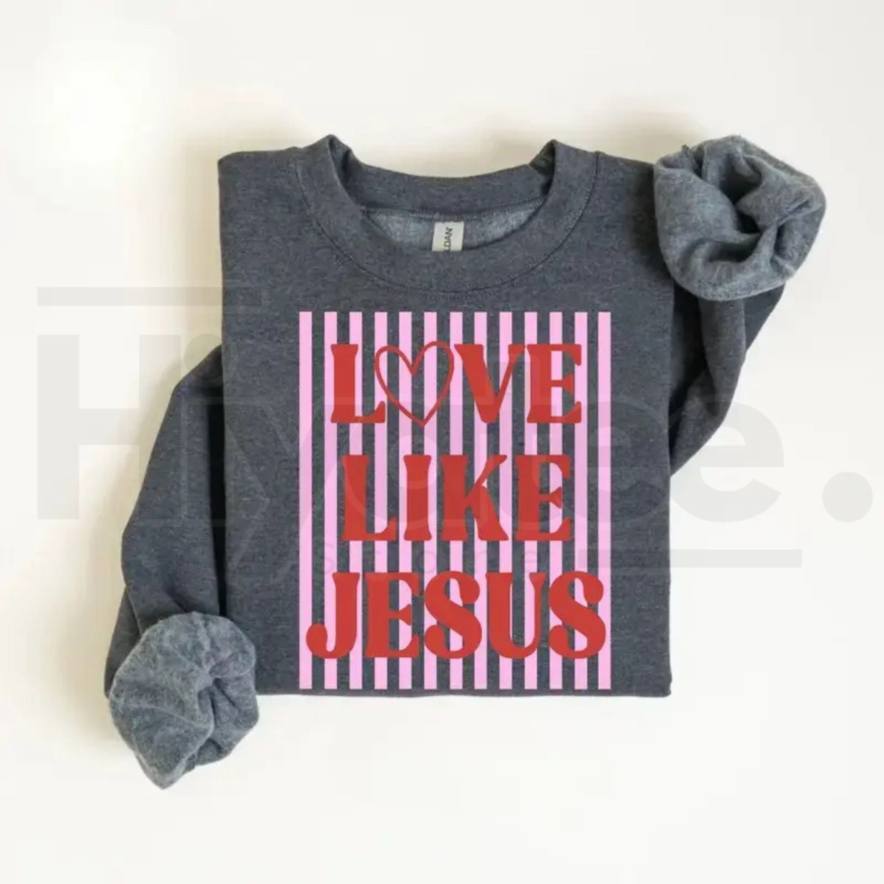 Love Like Jesus Sweatshirt: Trendy Preppy Pink & Red Valentine Christian Shirt