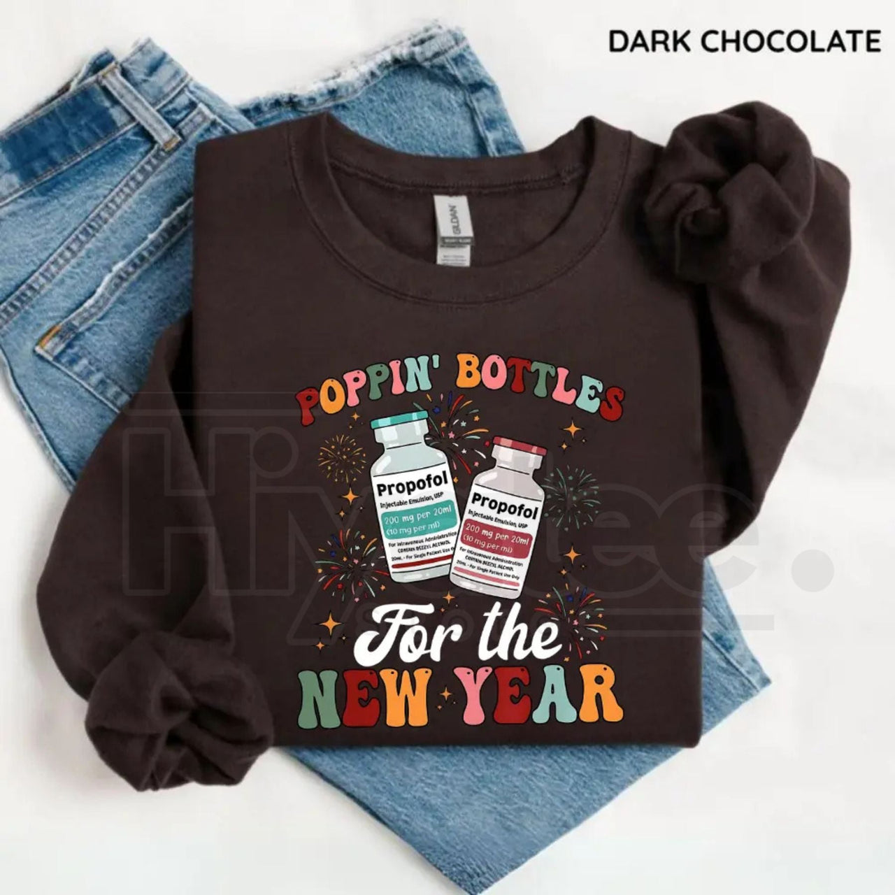 ICU Nurse New Year 2026 Sweatshirt: Poppin Bottles Propofol Funny Nursing Shirt