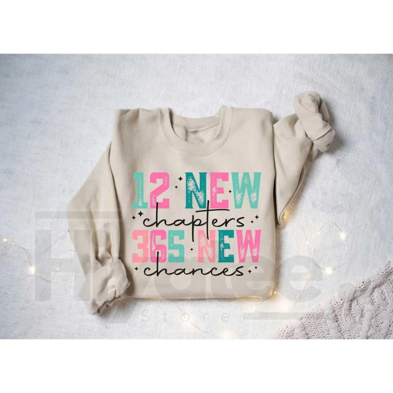 12 New Chapters 365 New Chances Sweatshirt: Inspirational New Year 2026 Apparel