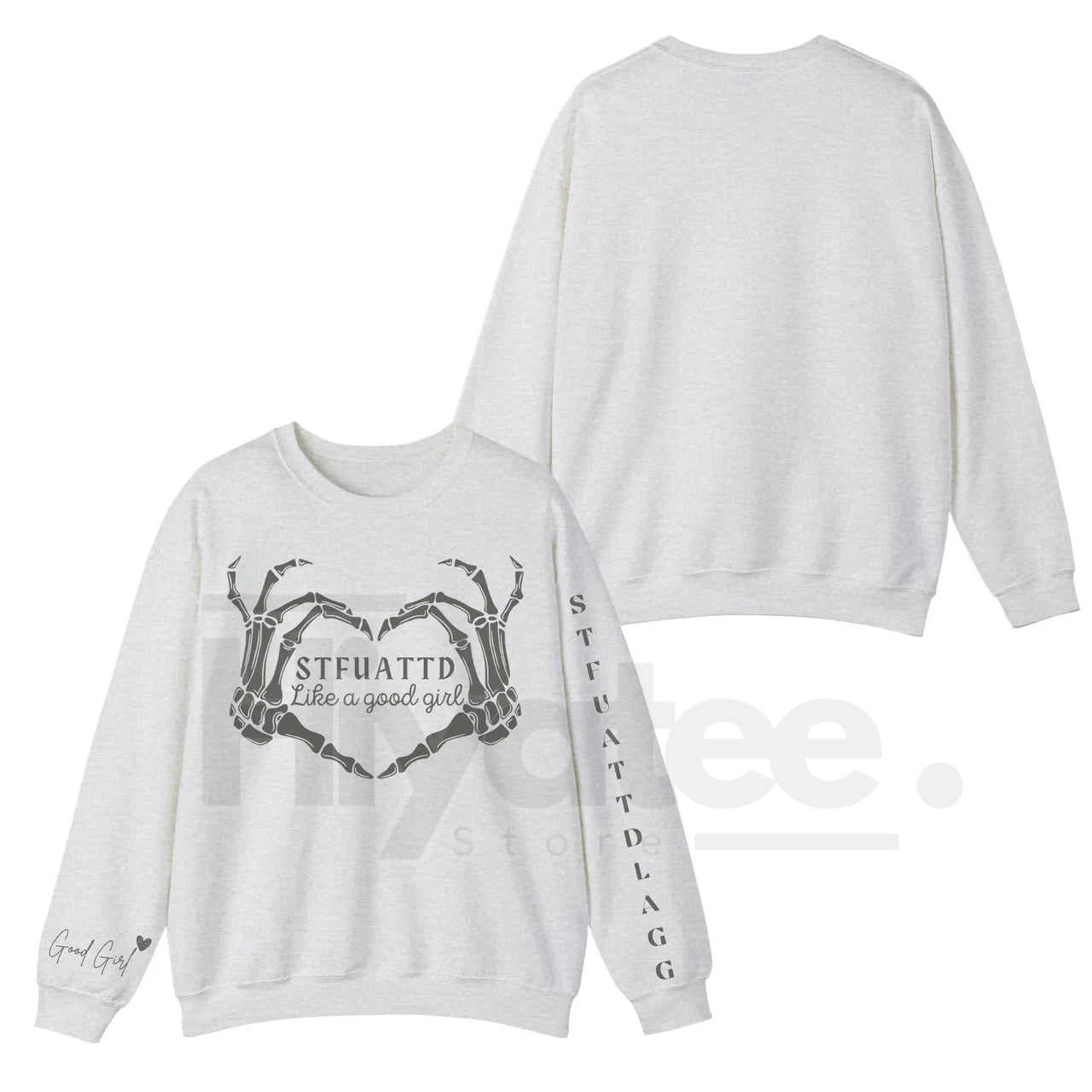 STFUATTDLAGG Like A Good Girl Dark Romance Sweatshirt: Spicy Booktok Apparel