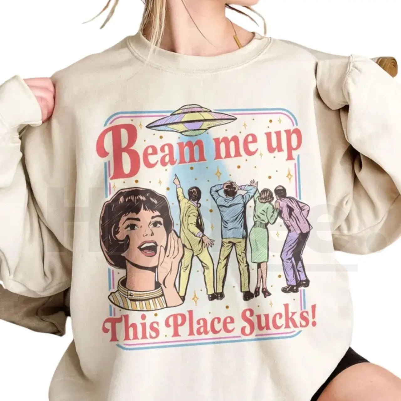 Beam Me Up This Place Sucks Sweatshirt: Funny Retro UFO Graphic Crewneck