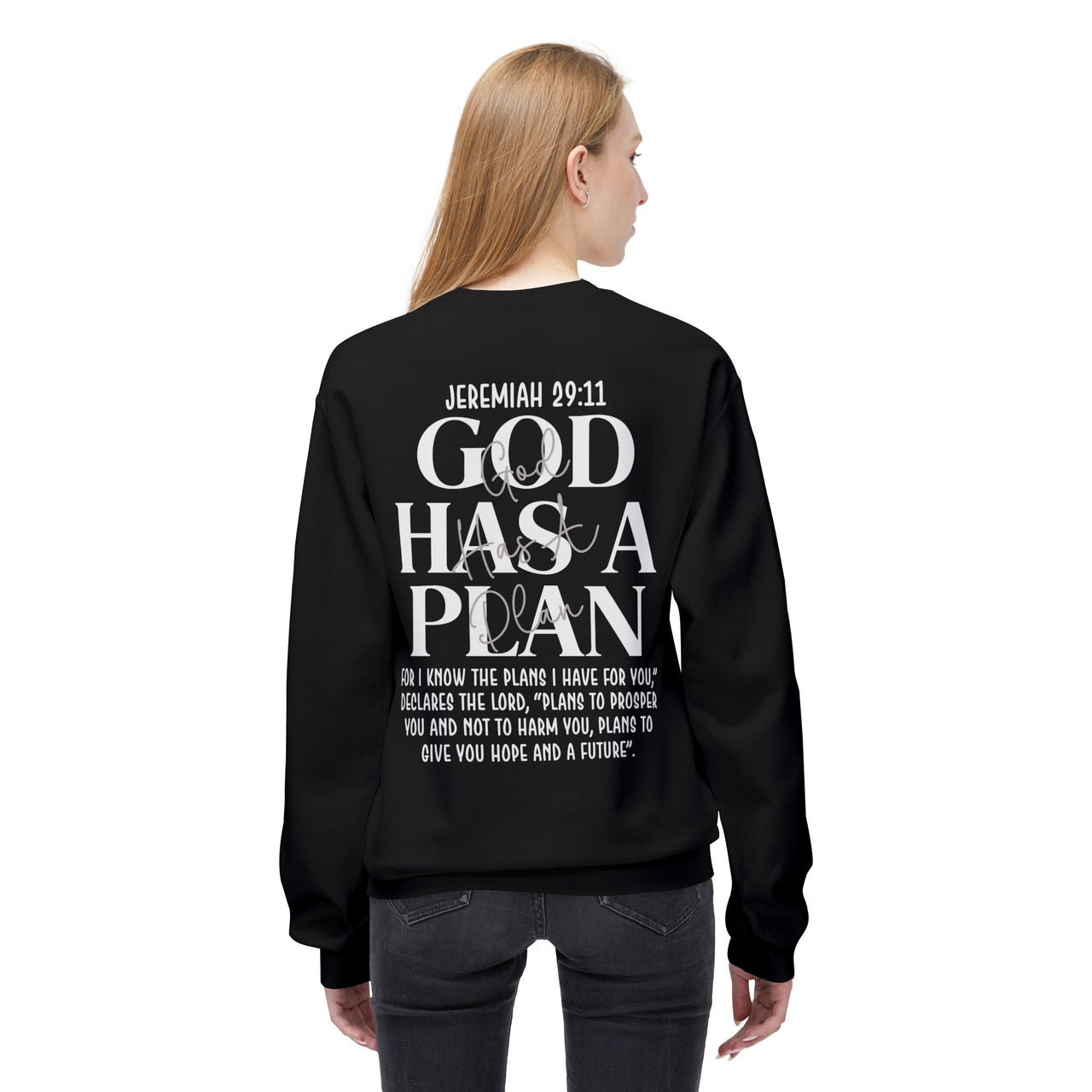 God Has a Plan Crewneck Sweatshirt – Jeremiah 29:11 Christian Pullover