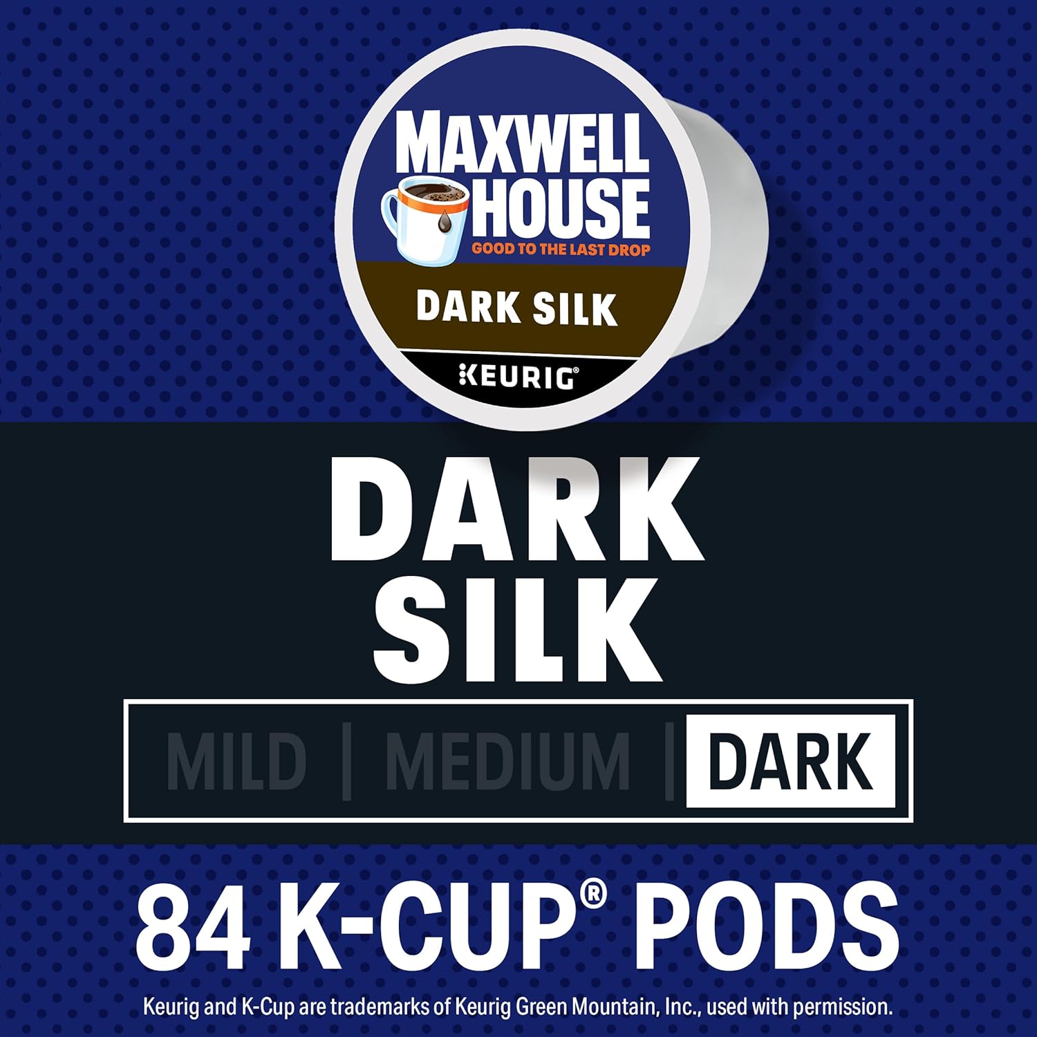 Maxwell House Dark Silk Dark Roast K-Cup® Coffee Pods (84 ct Box)