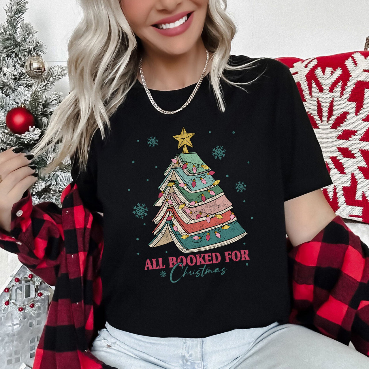 All Booked For Christmas Reading BookTok Library Cozy Edition Super Soft Graphic Tee