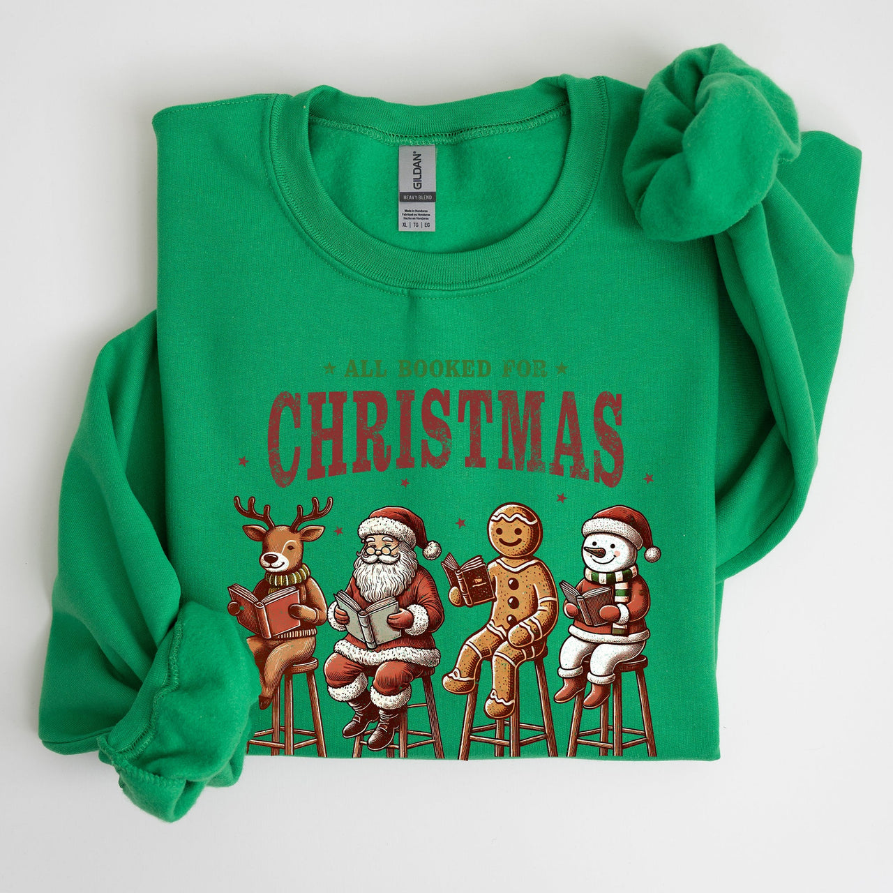 All Booked For Christmas Reindeer Santa Snowman Teacher Books Holiday Sweatshirt
