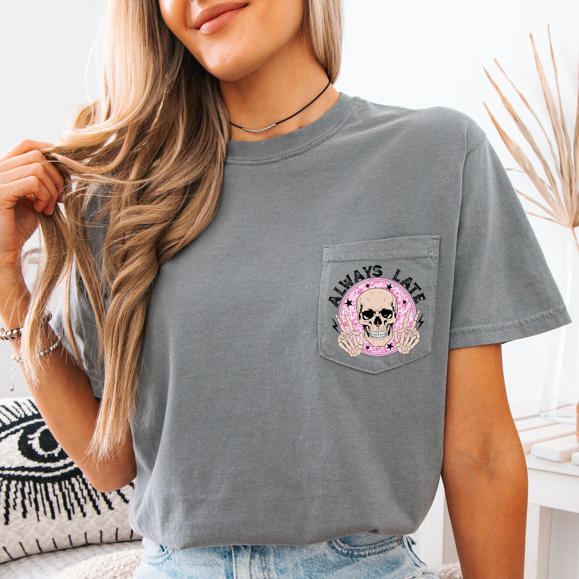 Always Late Skeleton Mood Vibe Pocket Edition Deluxe For Night Owls Comfort Colors Tee