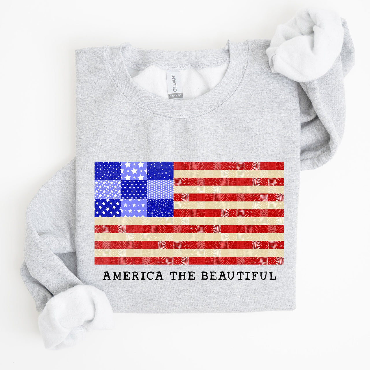 America The Beautiful Patchwork Quilt Flag Patriotic Americana Pride And Honor Sweatshirt