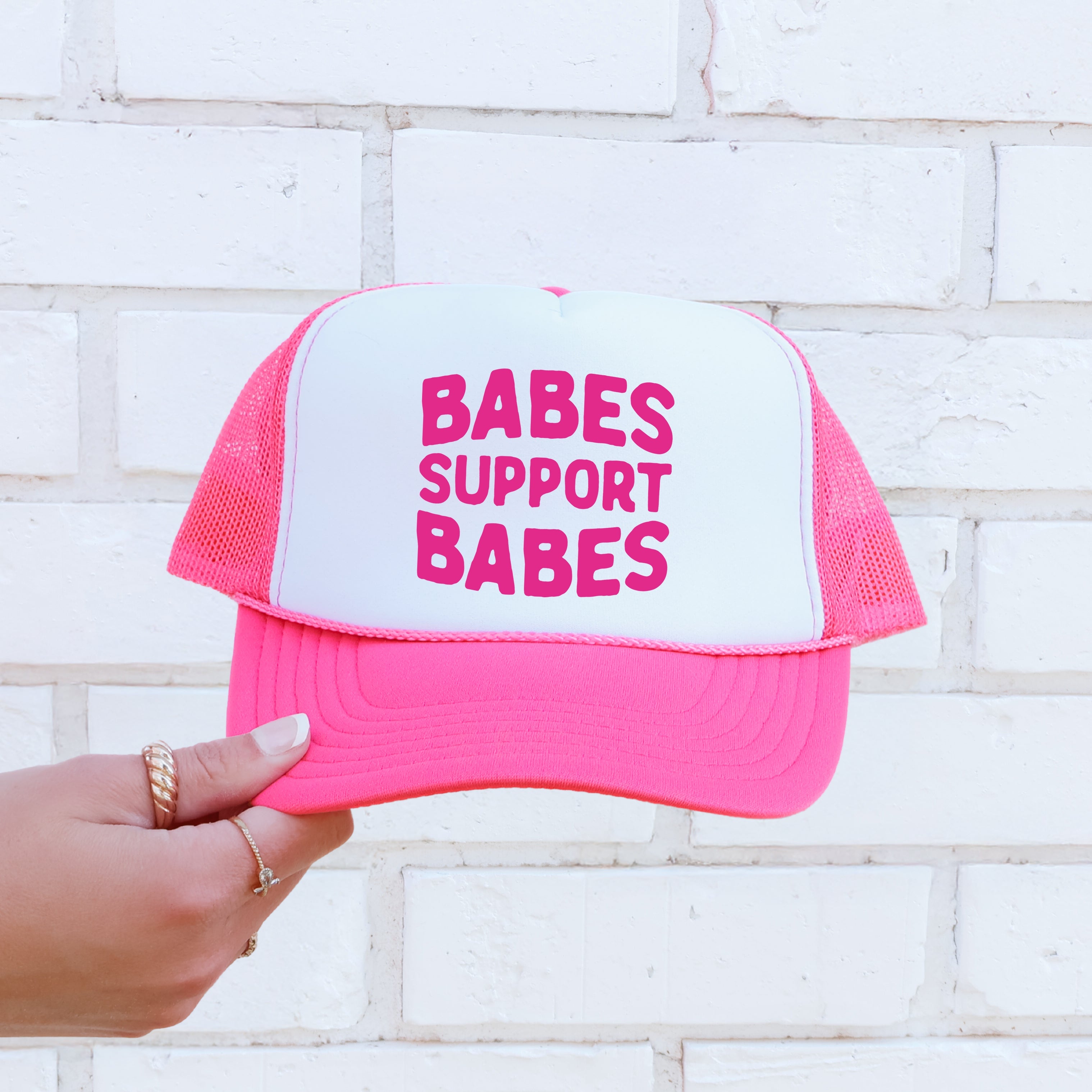 Babes Support Babes Sassy Playful Bold Confident Cheerful Powerful Message Graphic Trucker Hat