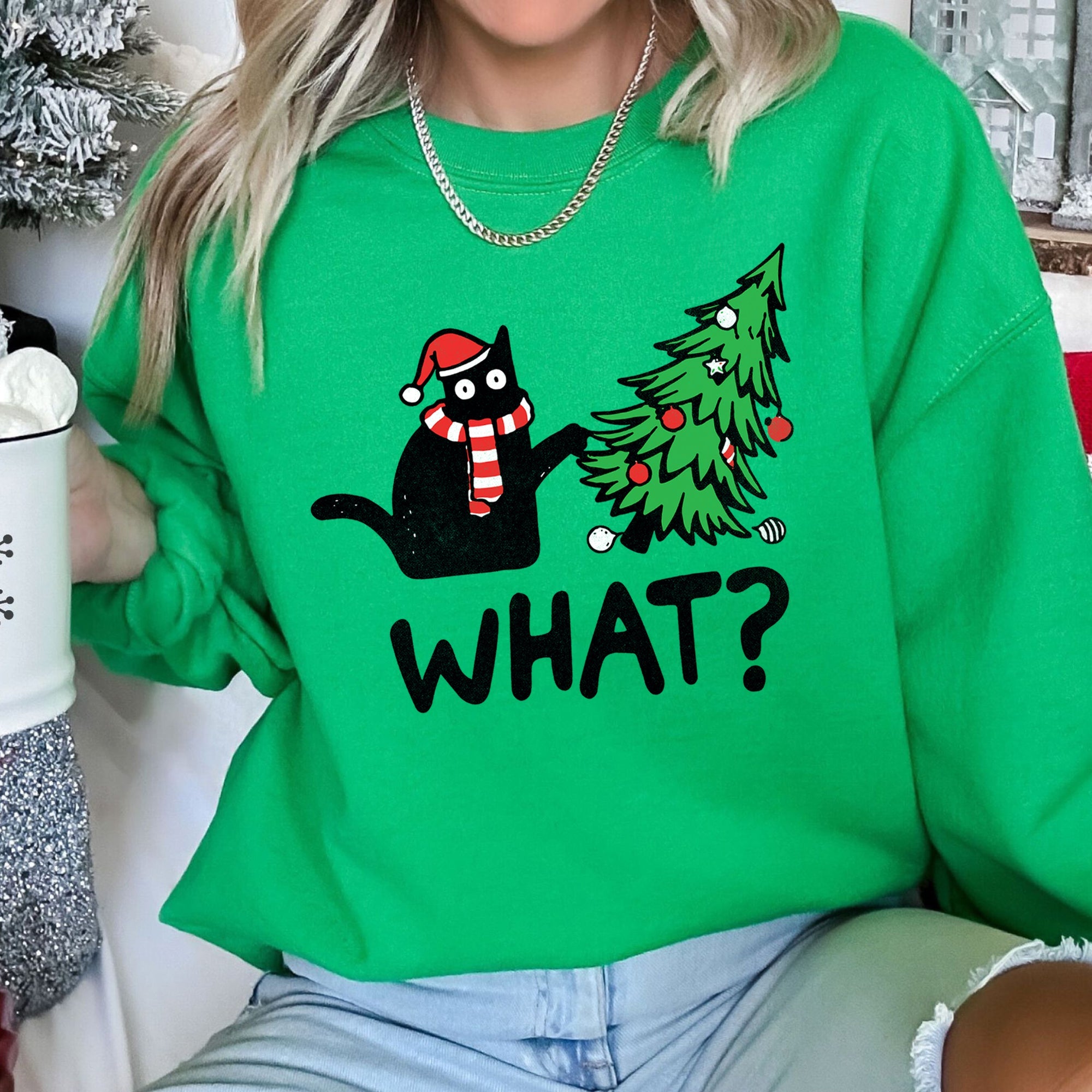 Bad Cat Christmas Tree What Holiday Feline Humor Cozy Quirky Mischief Artwork For Cat Lovers Sweatshirt