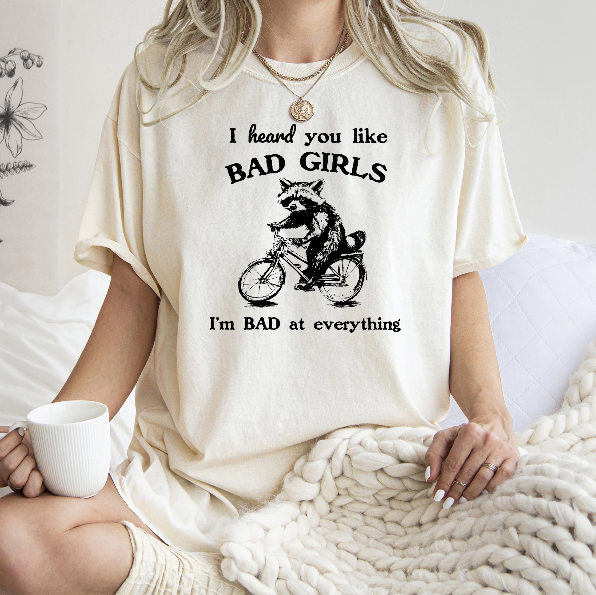 Bad Girls Raccoon Funny Aesthetic Meme Edition Limited Release Comfort Colors Tee