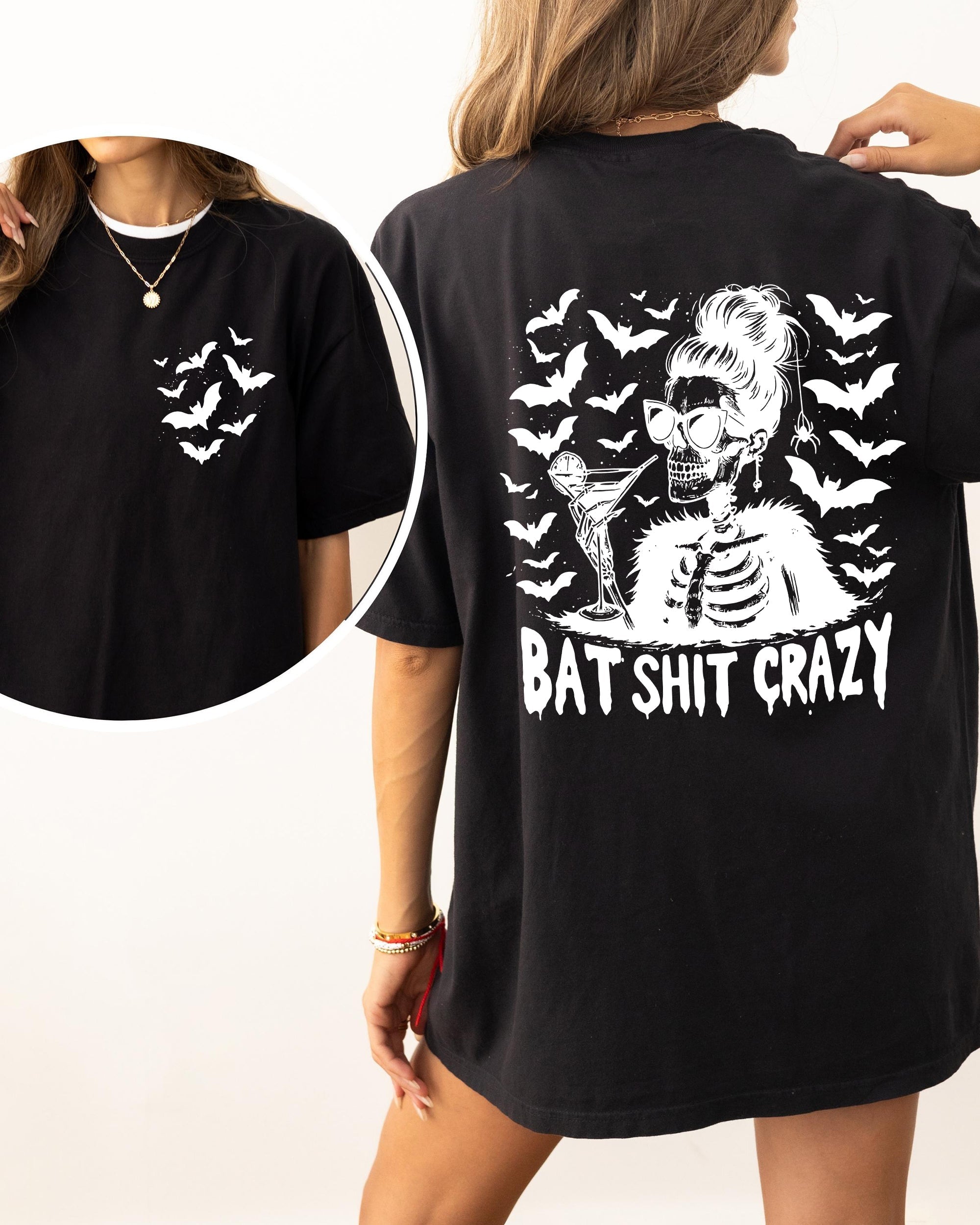 Bat Shit Crazy Skeleton Halloween Witch Crude Sarcastic Vulgar Comfort Colors Tee