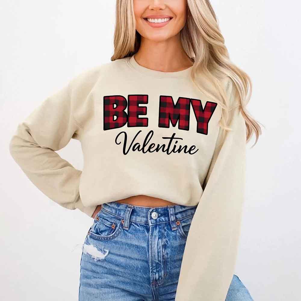 Be My Valentine Buffalo Plaid Crewneck - Valentines Day Sweatshirt
