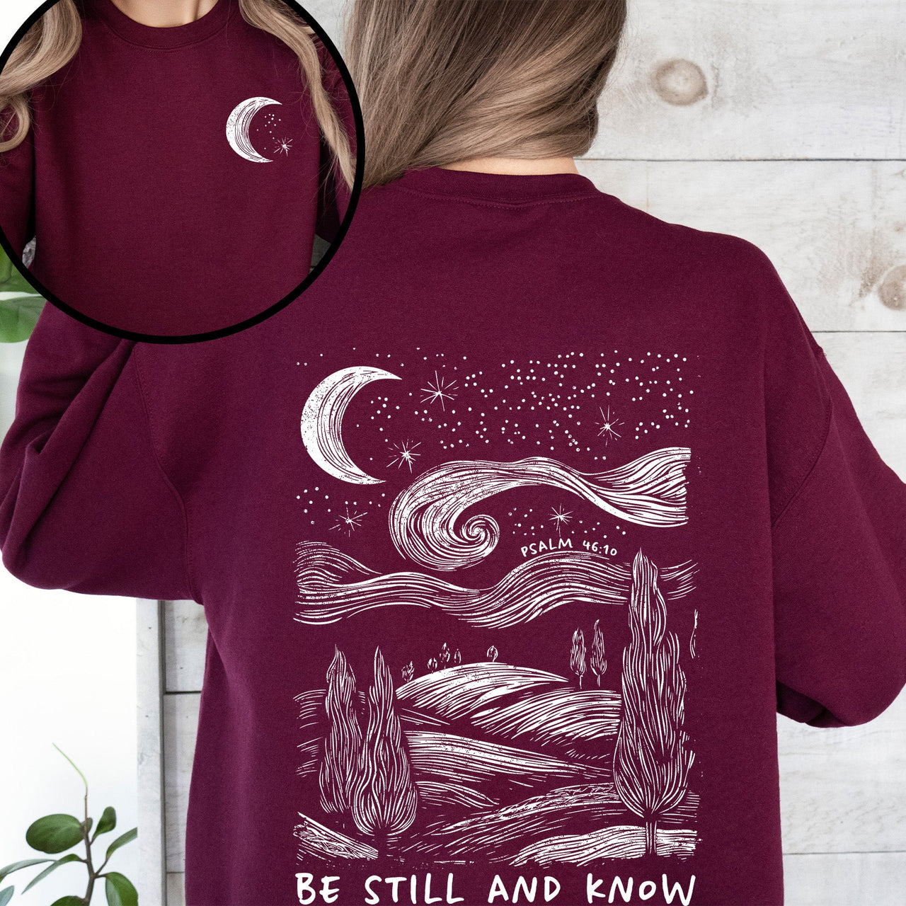 Be Still And Know Bible Verse Faith Christian Inspirational Religious Believers Sweatshirt