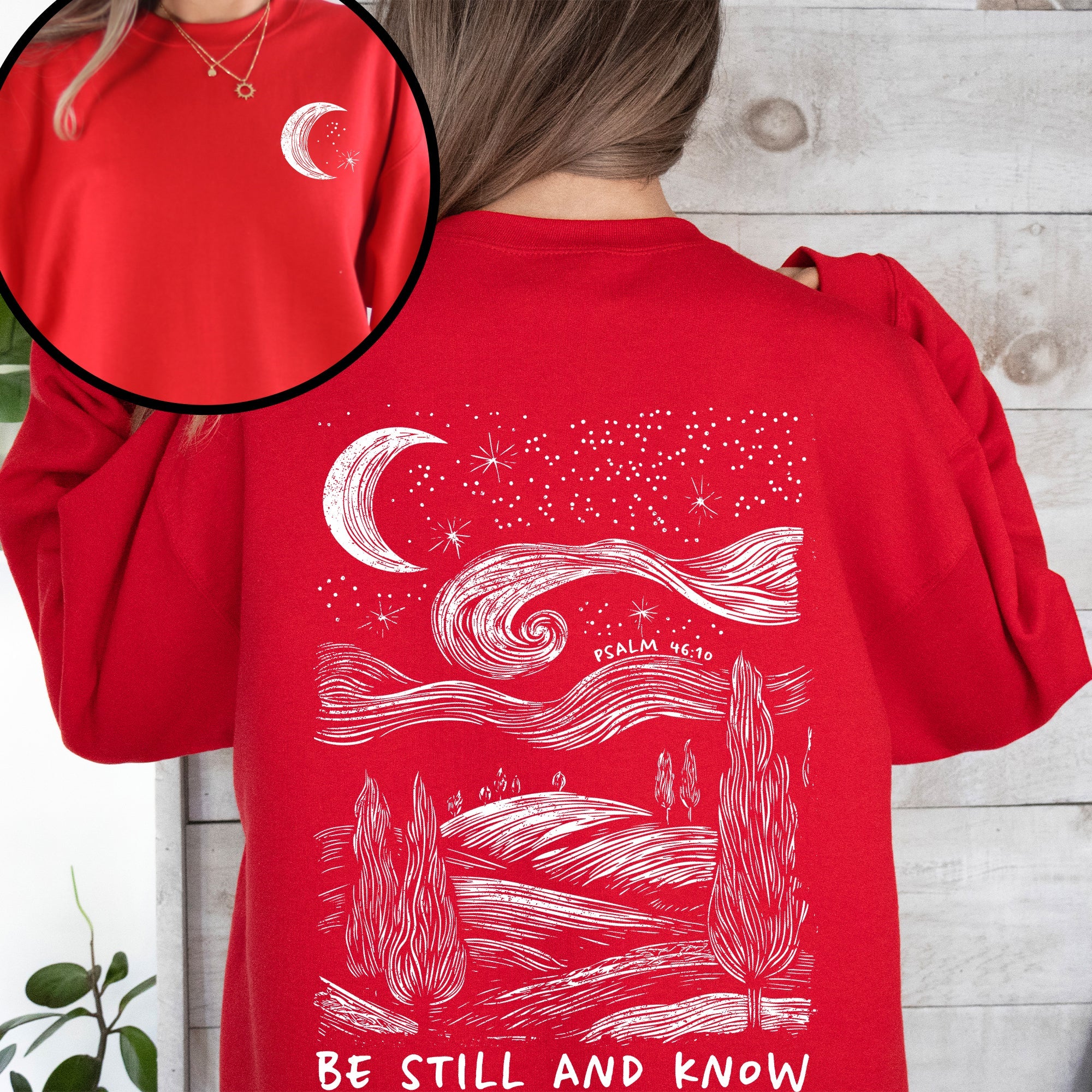 Be Still And Know Bible Verse Faith Christian Inspirational Religious Believers Sweatshirt