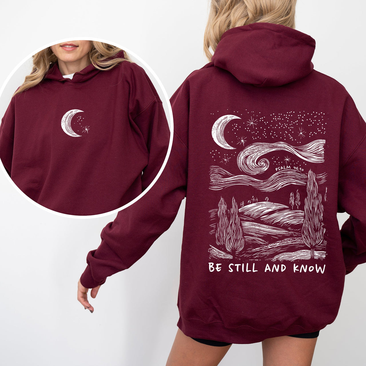 Be Still And Know Bible Verse Faith Christian Religious Inspirational Message Hoodie