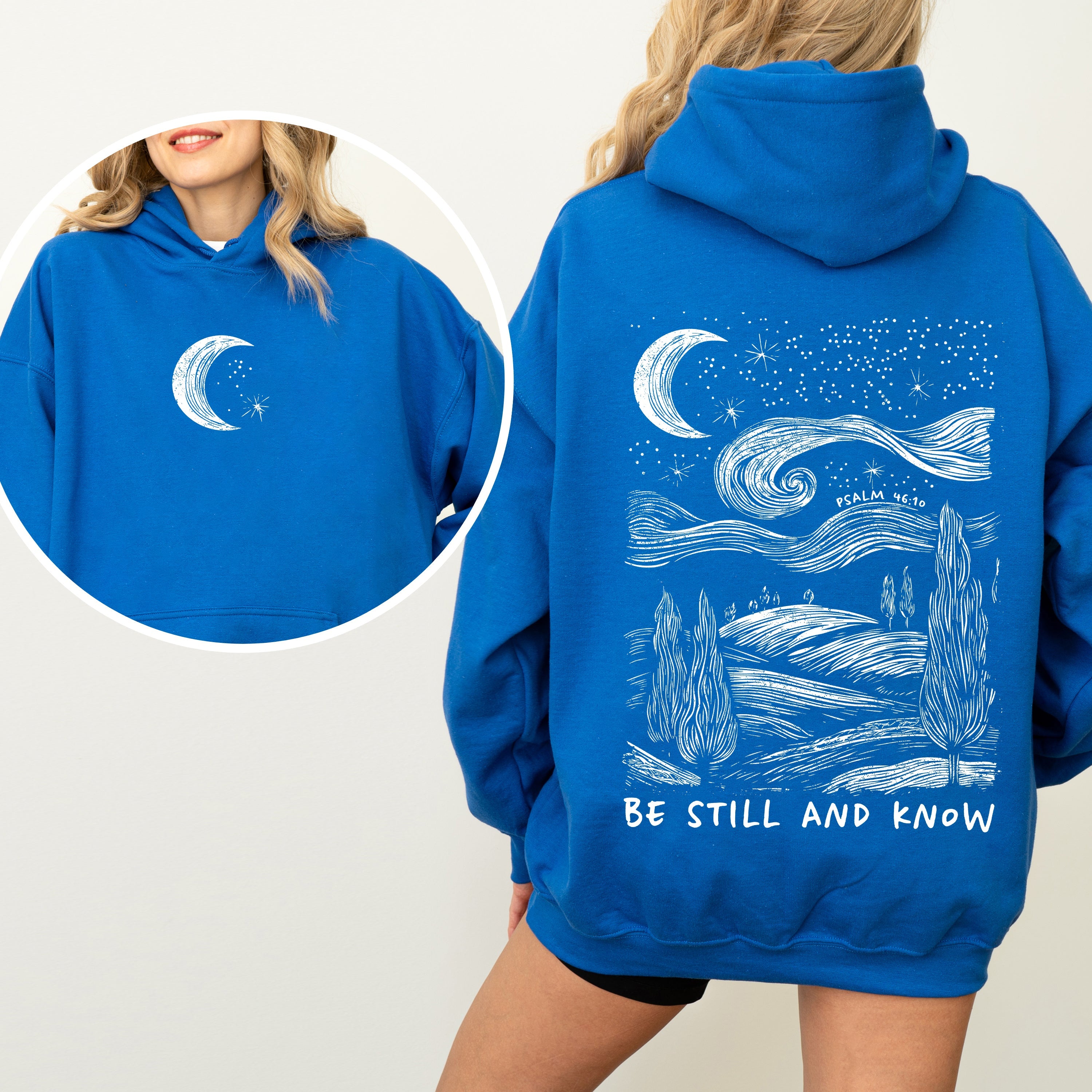 Be Still And Know Bible Verse Faith Christian Religious Inspirational Message Hoodie