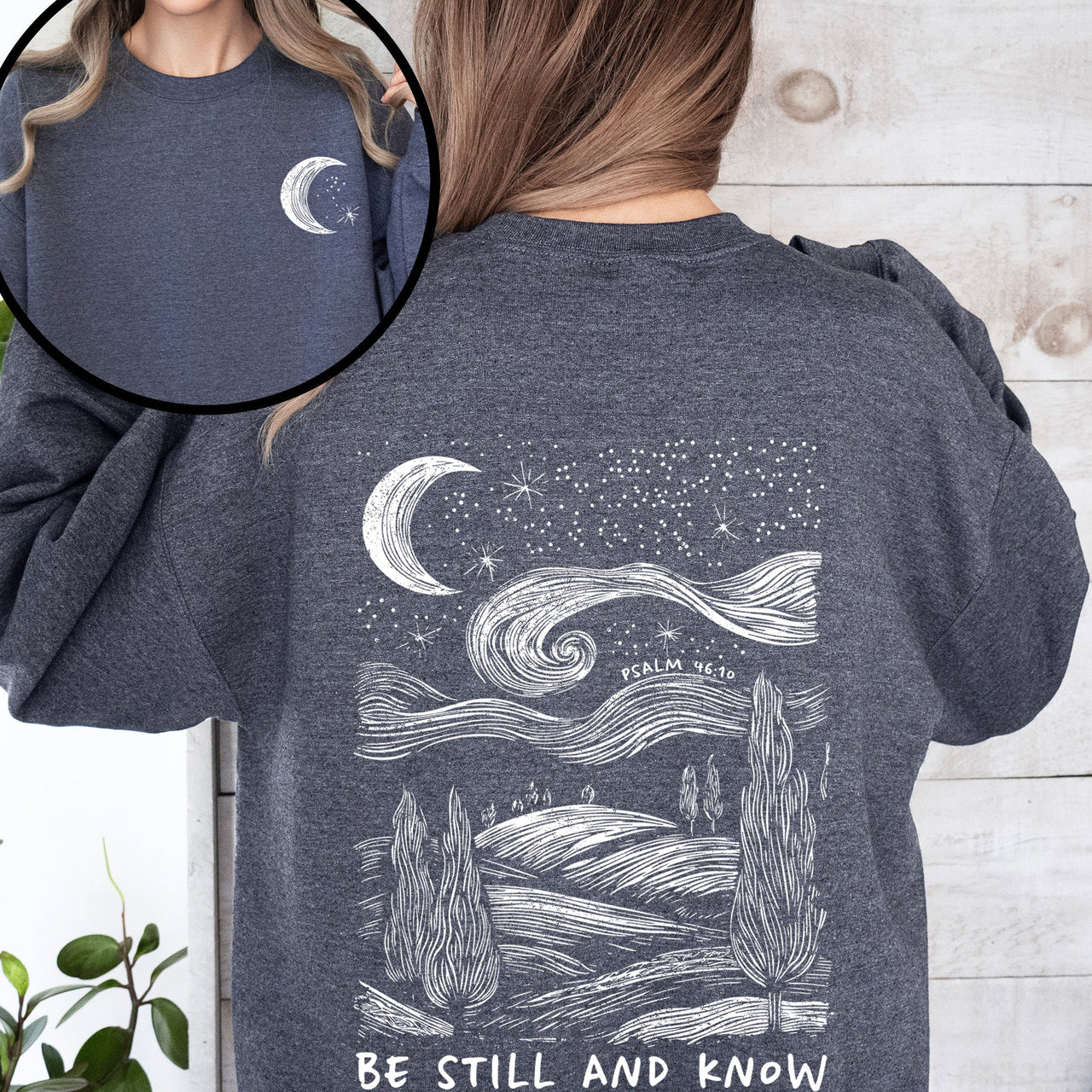 Be Still And Know Bible Verse Faith Christian Inspirational Religious Believers Sweatshirt