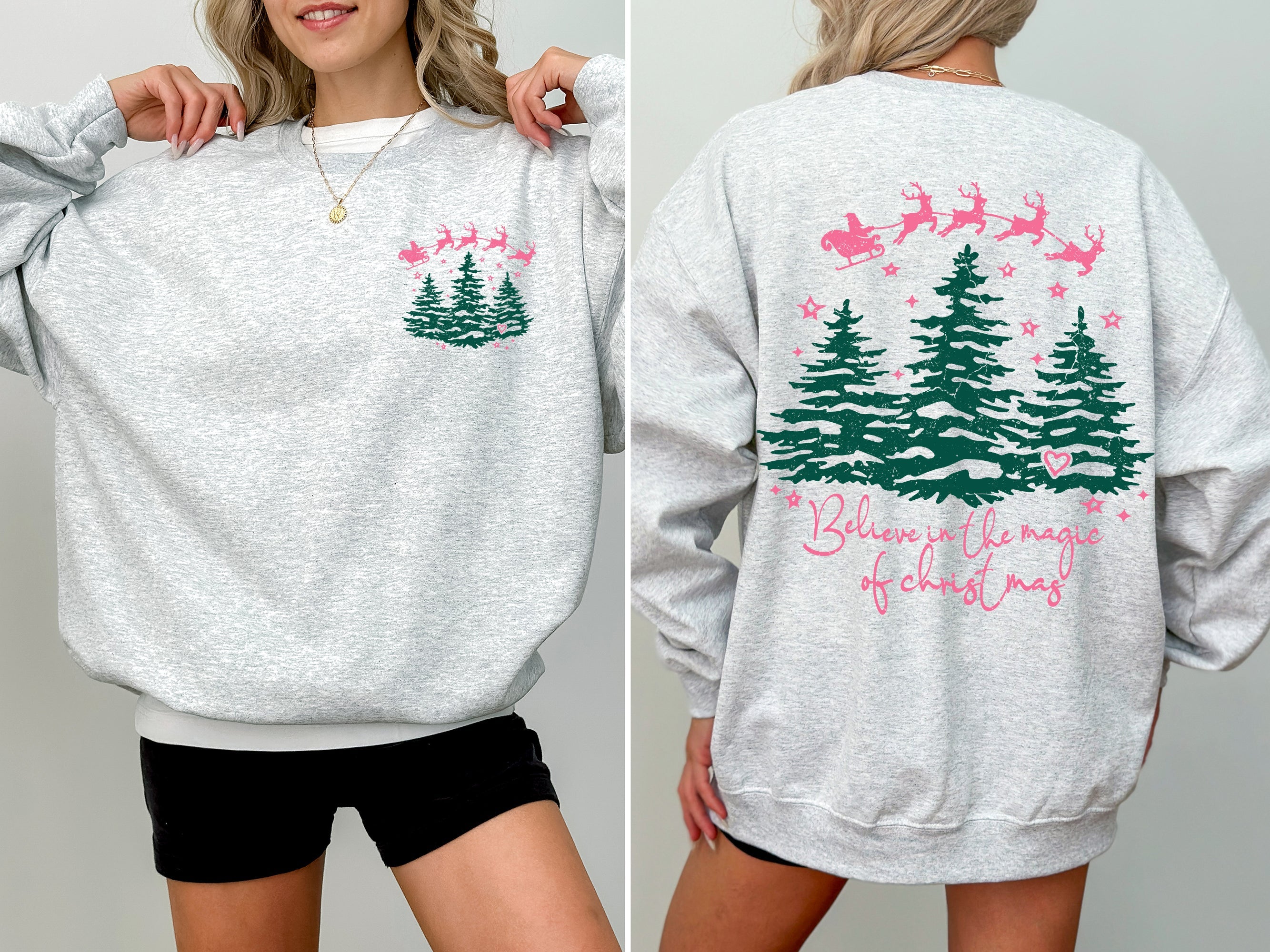 Believe In The Magic Of Christmas Santa Front And Back Christmas Trees Winter Snow Xmas Sweatshirt