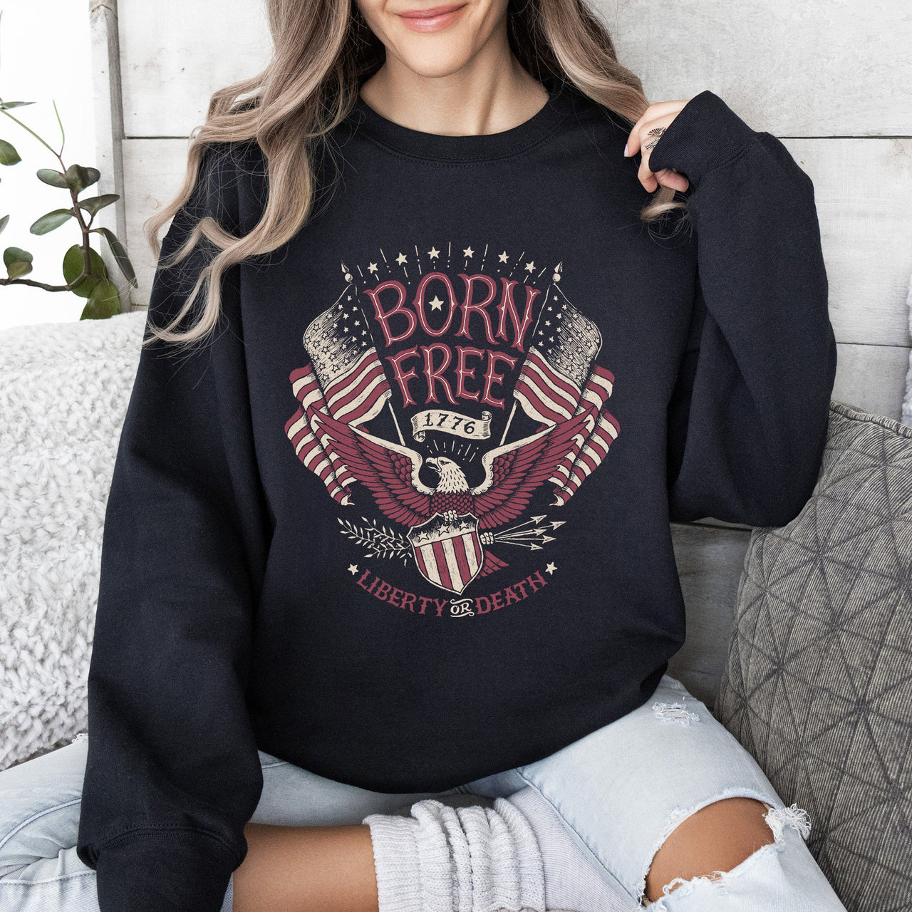 Born Free Patriotic 1776 4th Of July American Spirit Celebration Flag Inspired Sweatshirt