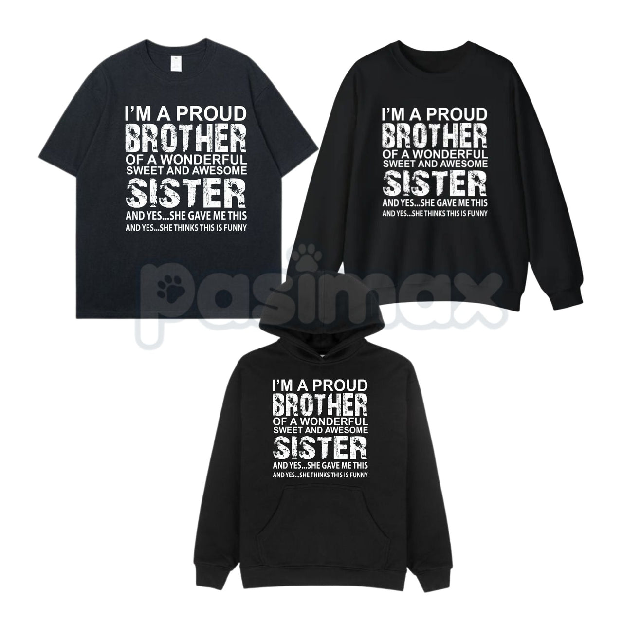 Brother Birthday & Xmas Funny T-Shirt – Humorous Holiday Gift, Best Brother Graphic Sweatshirt & Hoodie