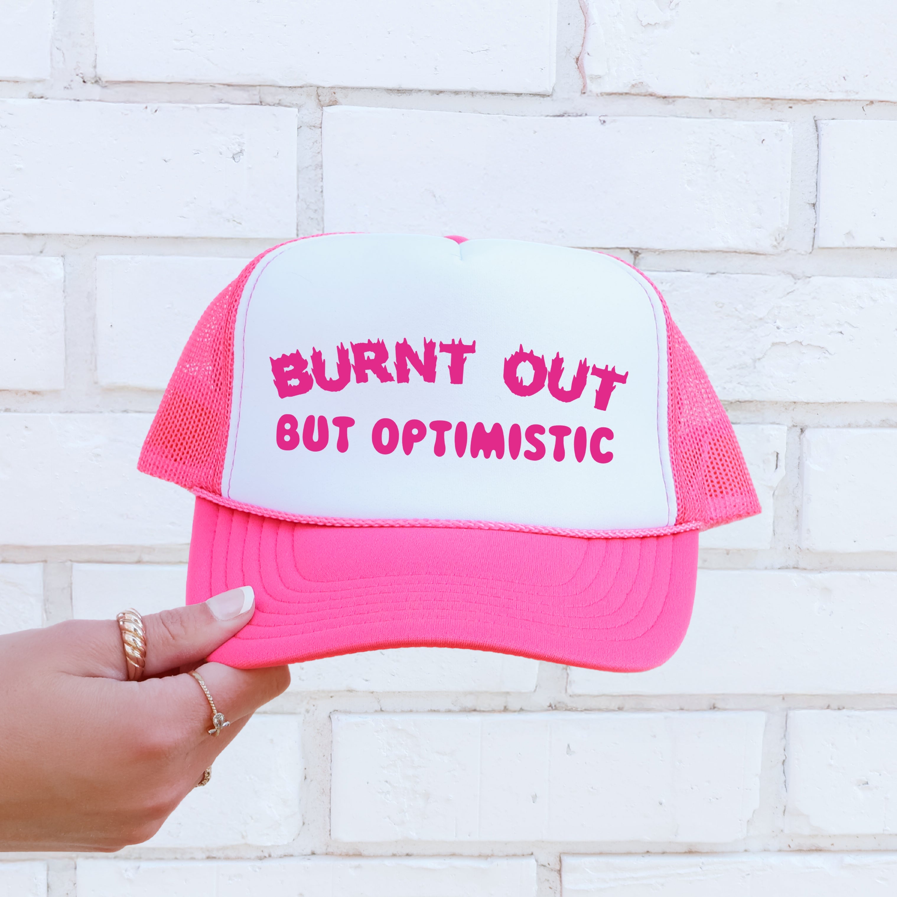 Burnt Out But Optimistic Sassy Mood Booster For Everyday Style Trucker Hat Limited Edition