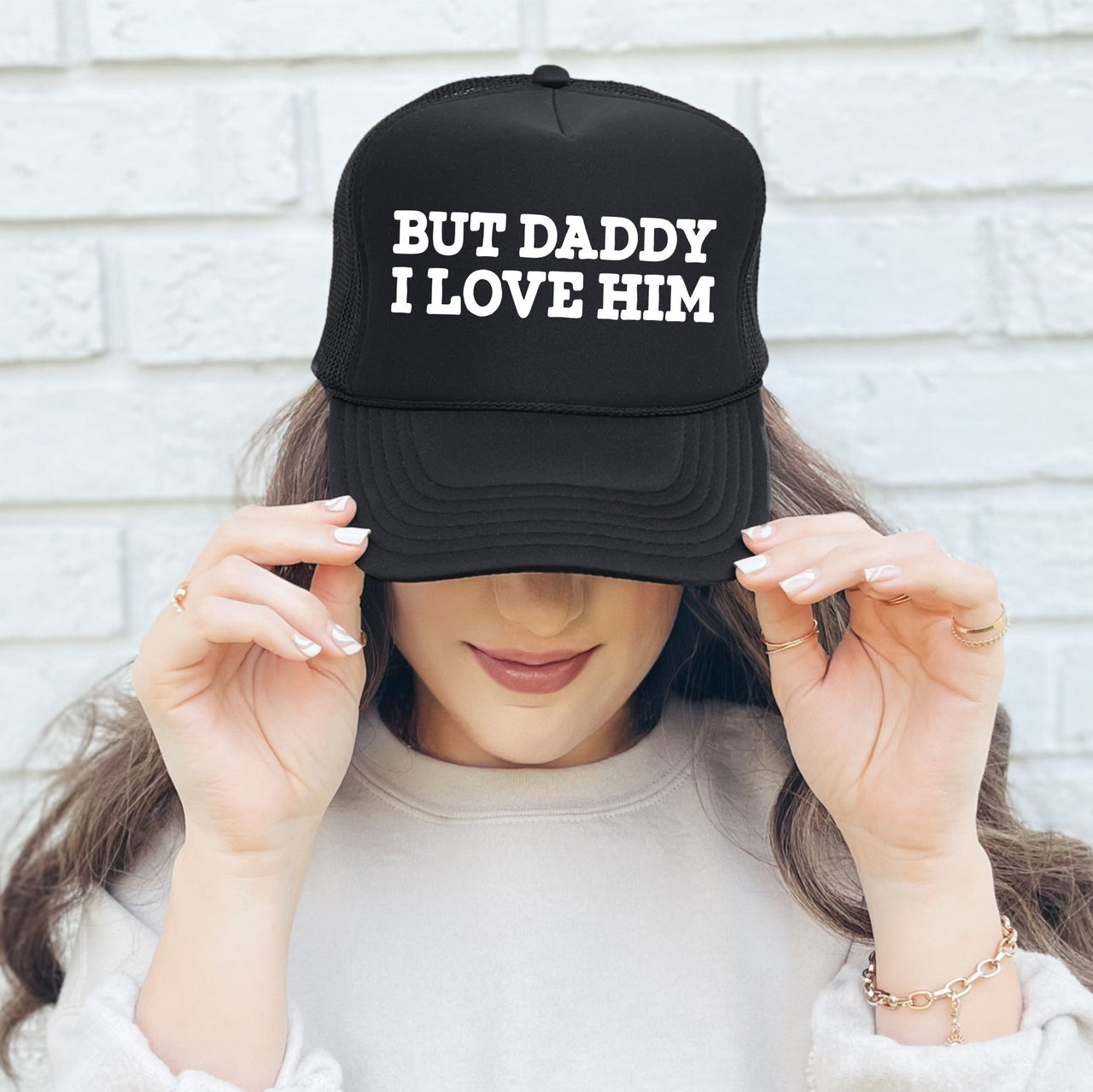 But Daddy I Love Him Sassy Quote I Love My Dad Bold Expression For Everyday Style Trucker Hat