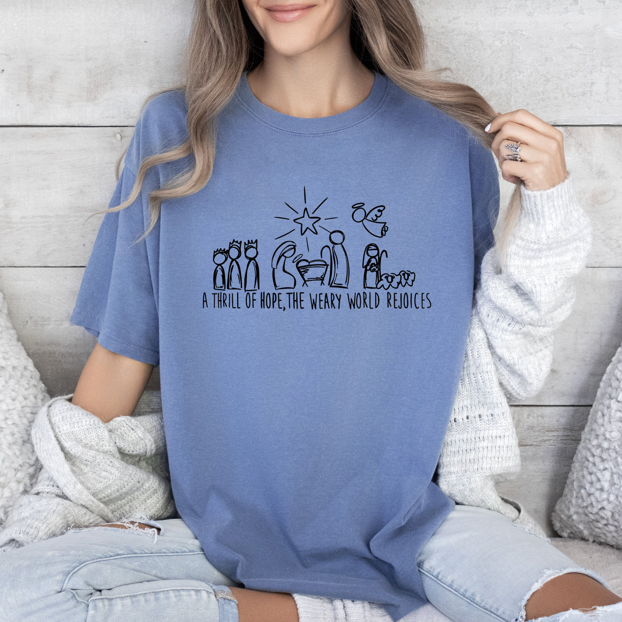 Chic Nativity A Thrill Of Hope Comfort Colors Tee