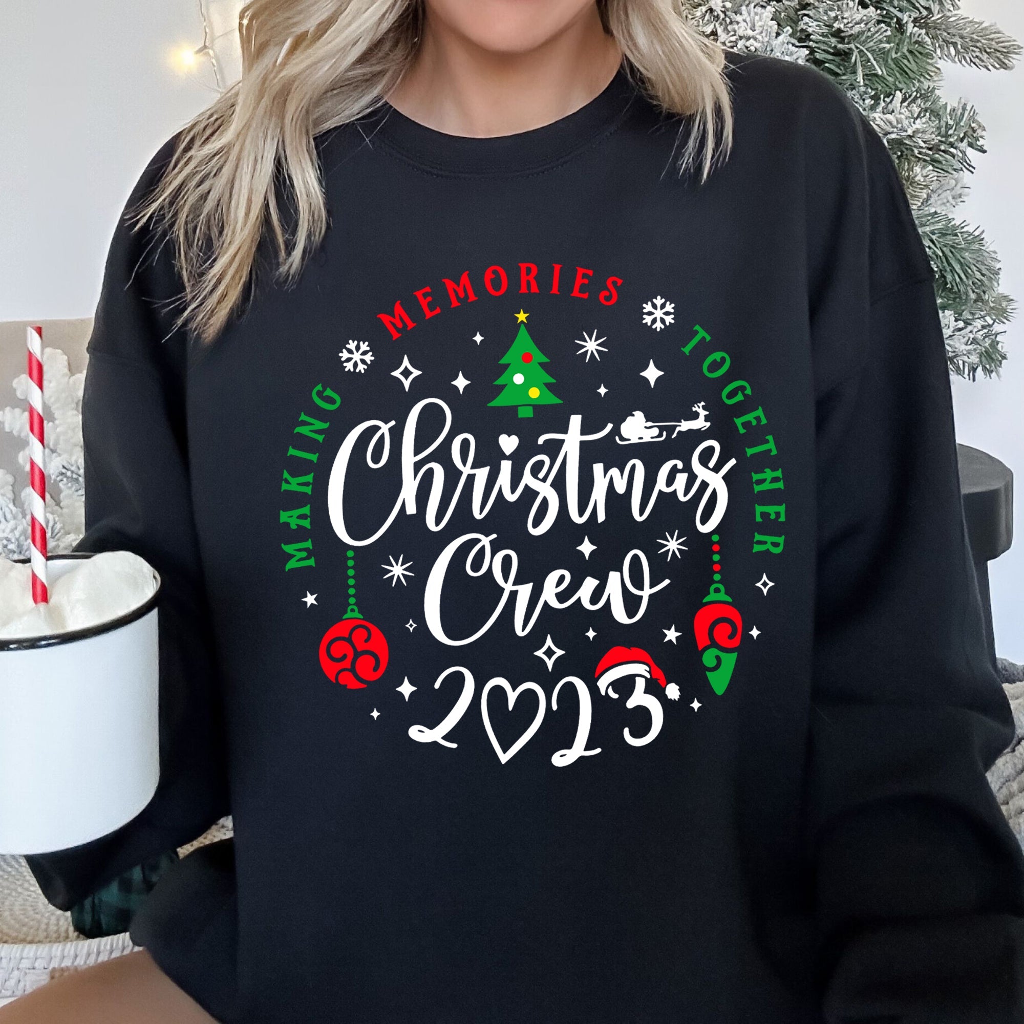 Christmas Crew Family Festive Cheer Togetherness Verses Traditions Holiday Warmth Celebration For All Sweatshirt