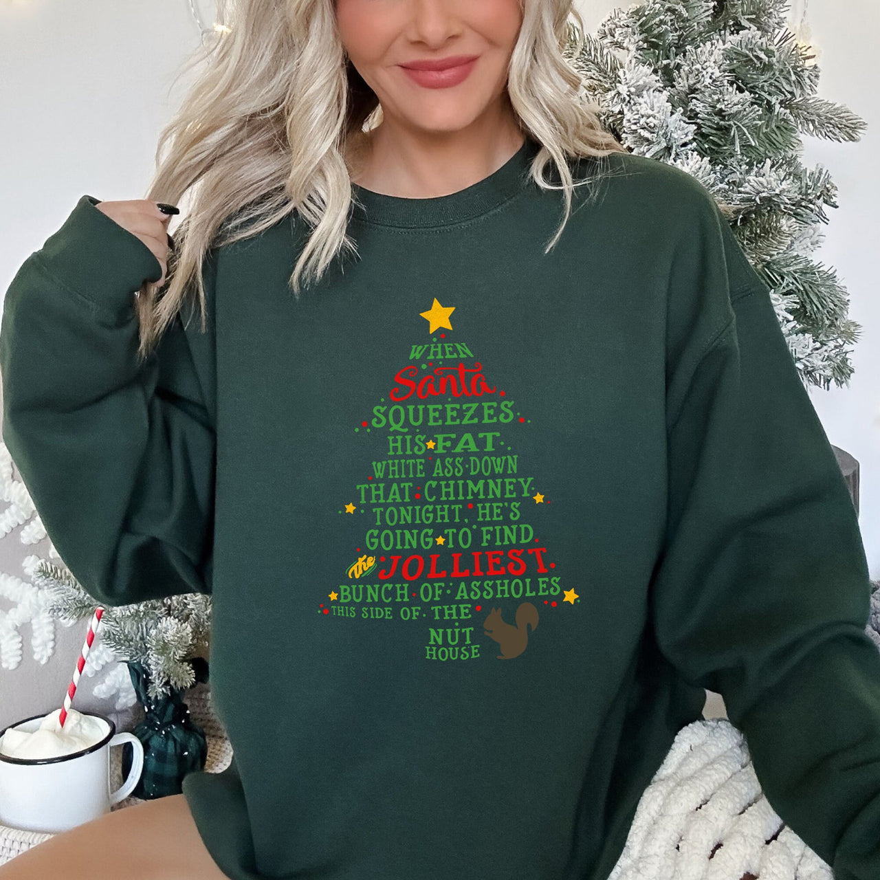 Christmas Vacation Quote Graphic Hilarious Holiday Quote For Cozy Season Comfort Fit Sweatshirt