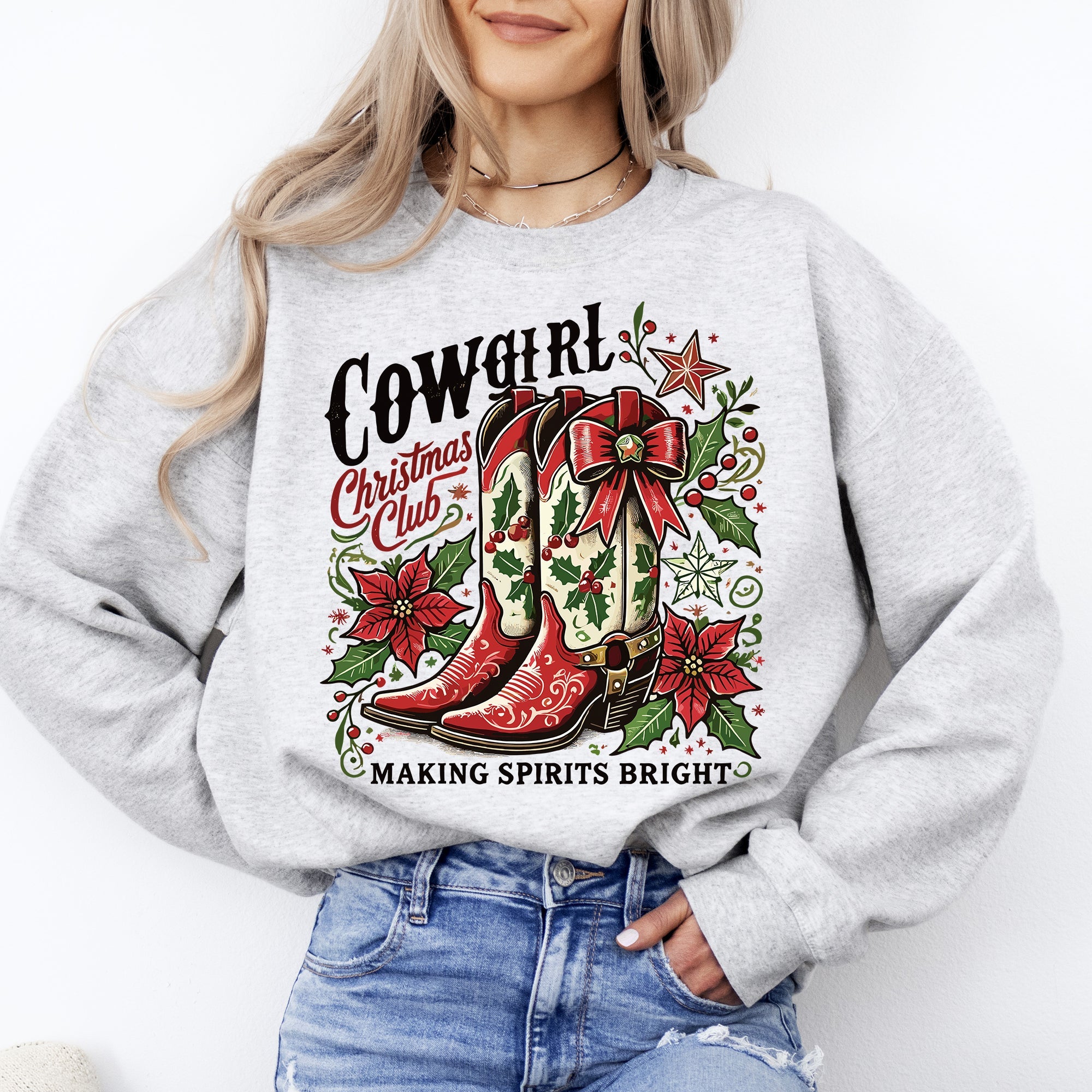 Cowgirl Christmas Club, Cowboy Boots, Western Santa, Flowers And Festive Western Flair For The Holidays Sweatshirt