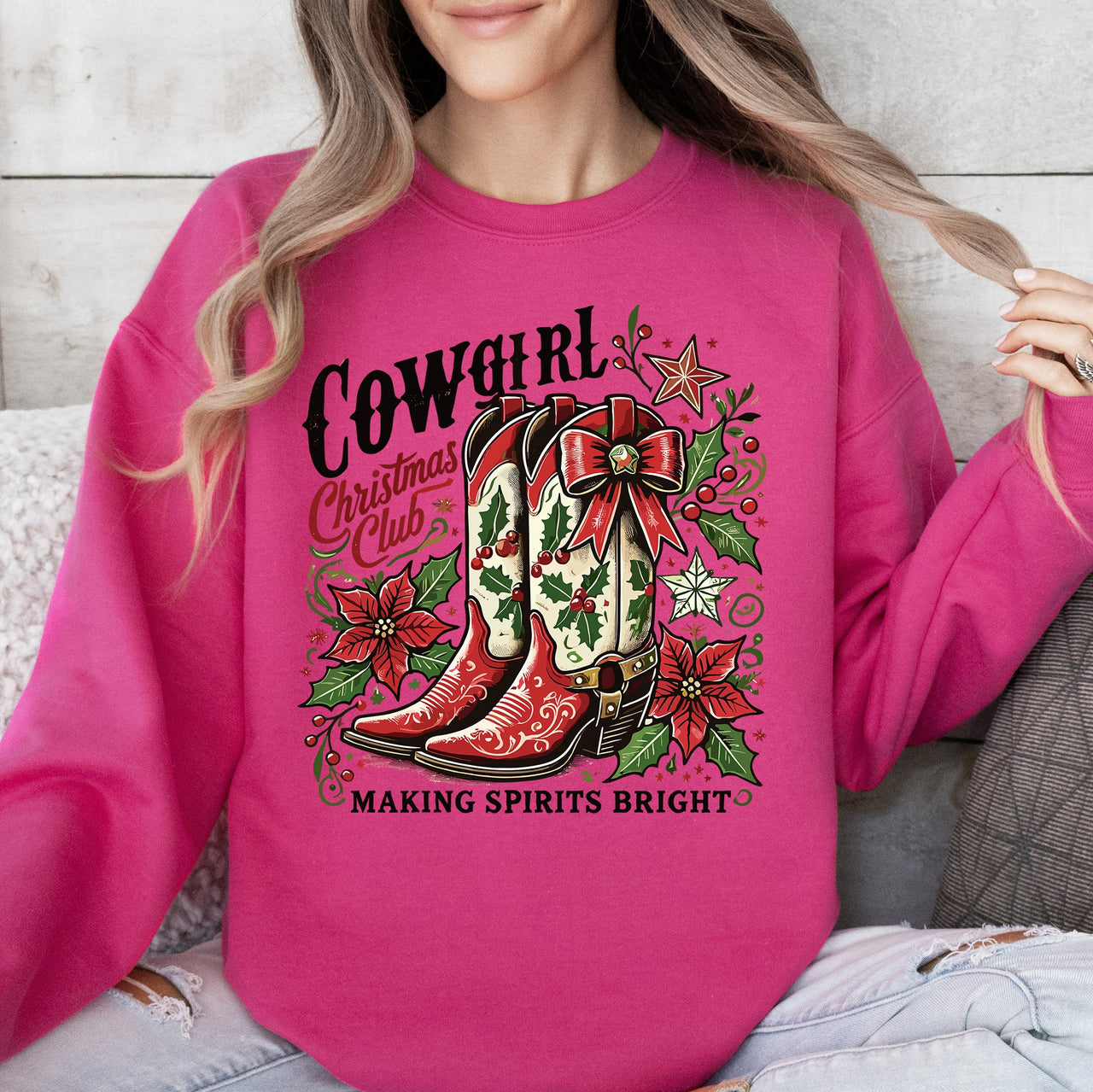 Cowgirl Christmas Club, Cowboy Boots, Western Santa, Flowers And Festive Western Flair For The Holidays Sweatshirt