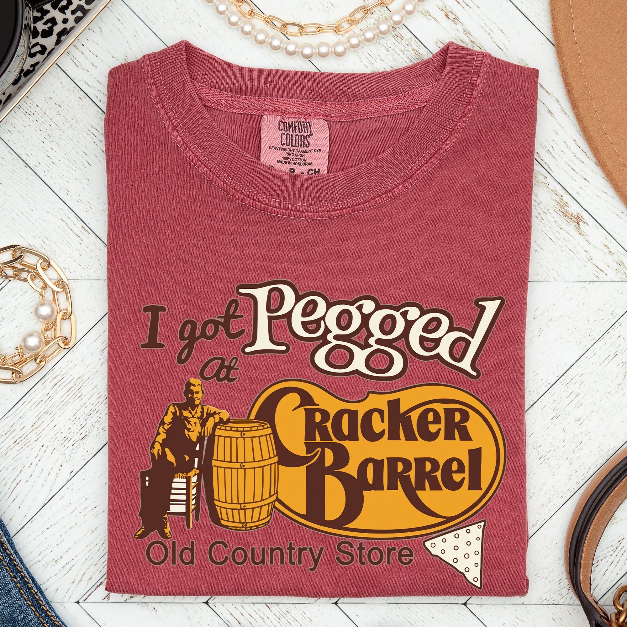 I Got Pegged At Cracker Barrel Hilarious Statement For Adults Who Appreciate Irreverent Bar Humor Comfort Colors Tee