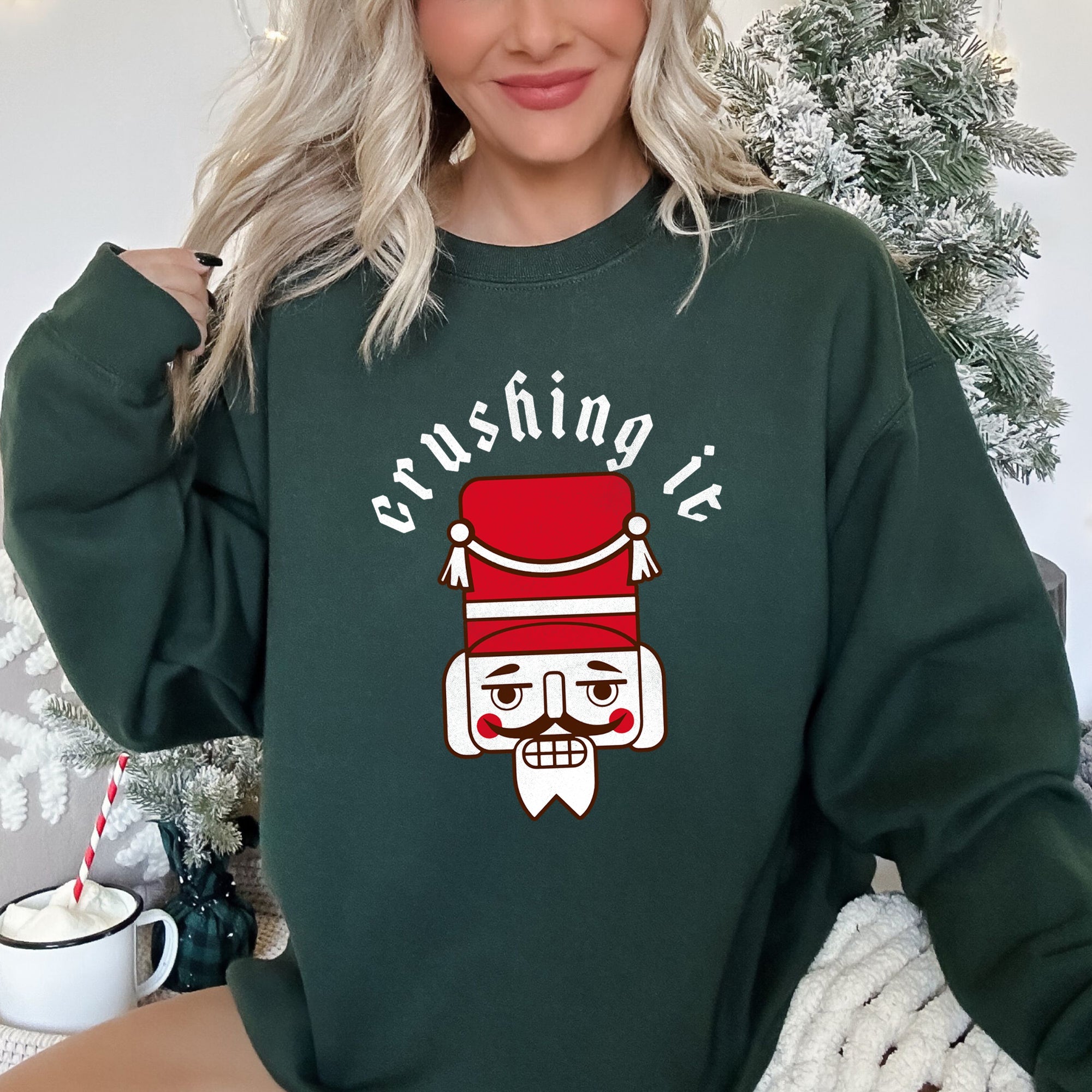 Crushing It Nutcracker Holiday Edition Cozy Fleece Graphic For Winter Style Sweatshirt