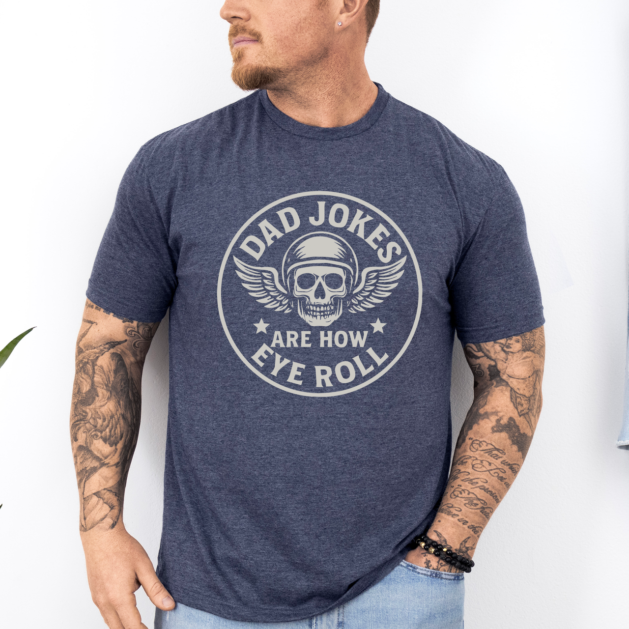Dad Jokes Are How Eye Roll Dad Humor Quote For Dads And Guys Everywhere Graphic Tee