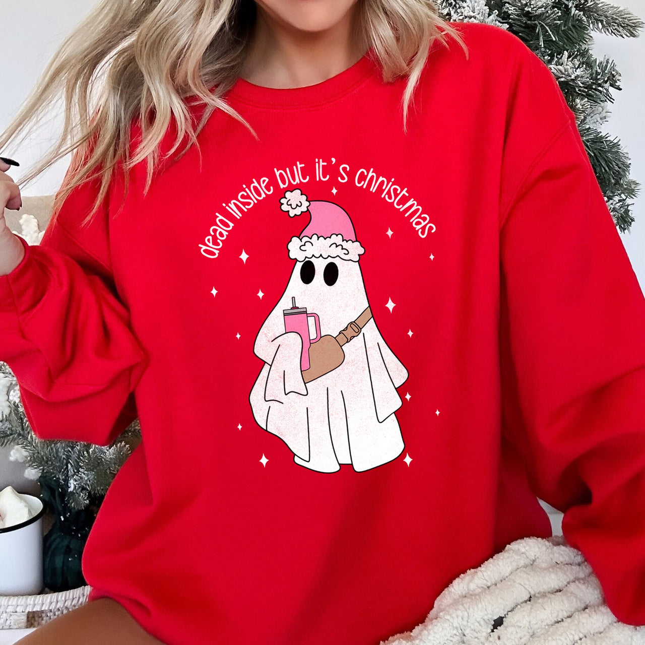 Dead Inside But It's Christmas Festive Snark Holiday Quote Cozy Winter Mood Edition Sweatshirt