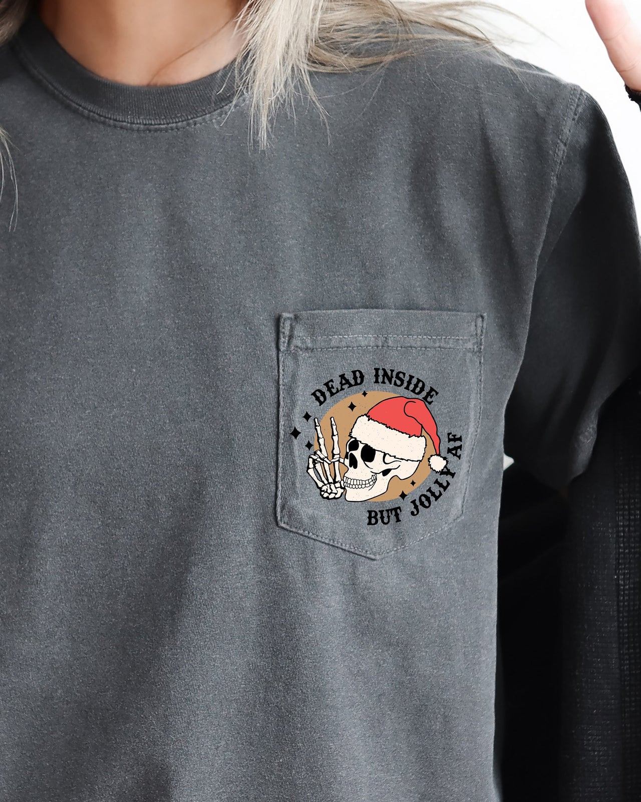 Dead Inside But Jolly Skeleton Santa Pocket With Snowy Winter Wonderland And Xmas Vibe Comfort Colors Tee